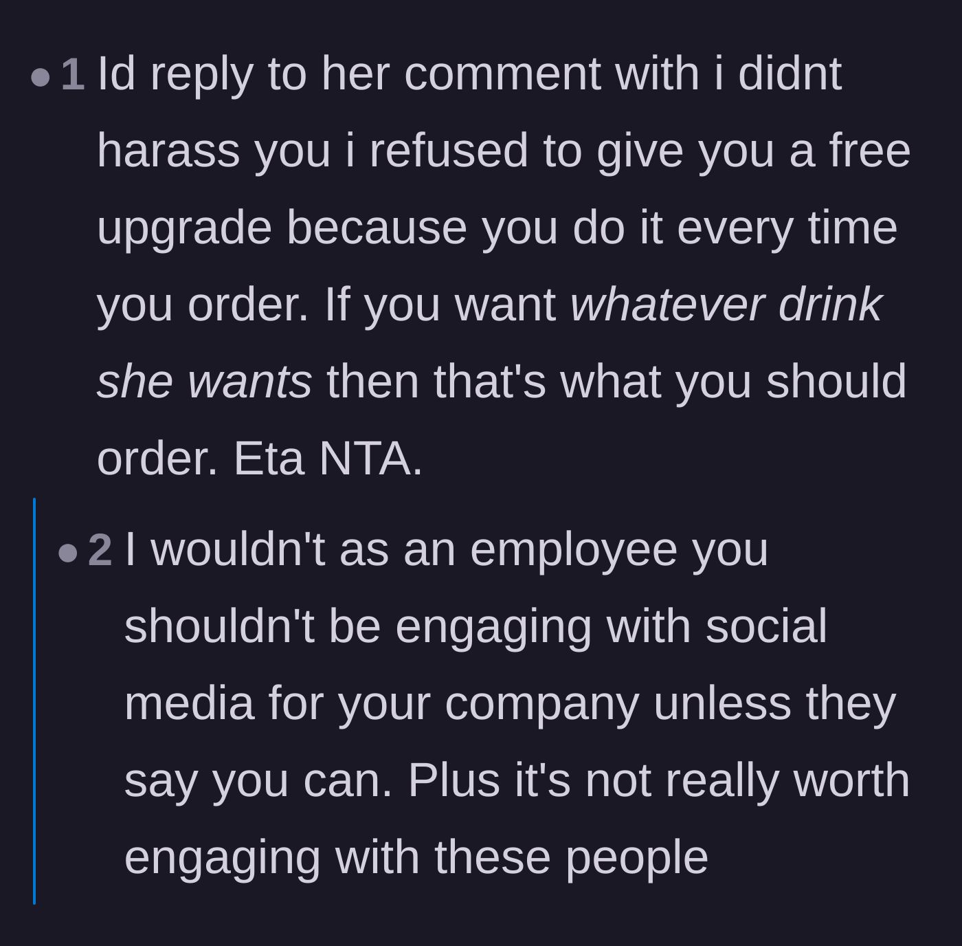 Comment thread discussing whether the barista should officially reply to the influencer's social media comments.