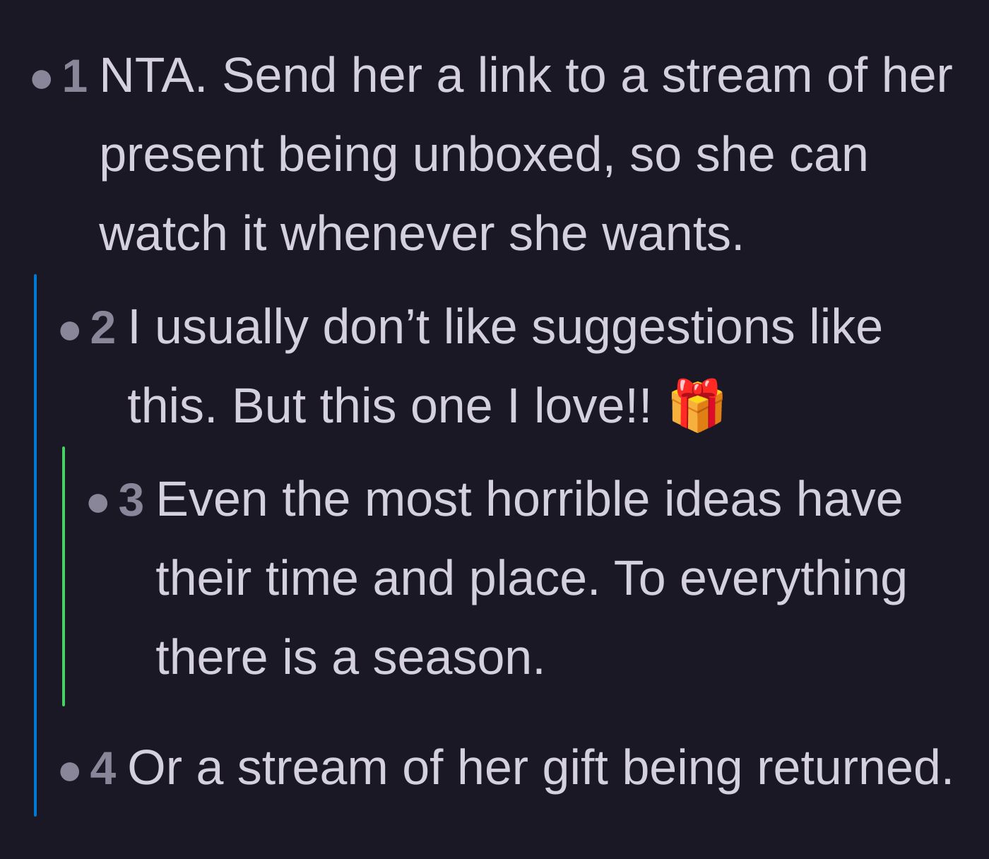 Comment thread 5 - Suggesting the author send the birthday girl a live stream of her unboxing or returning the gift.