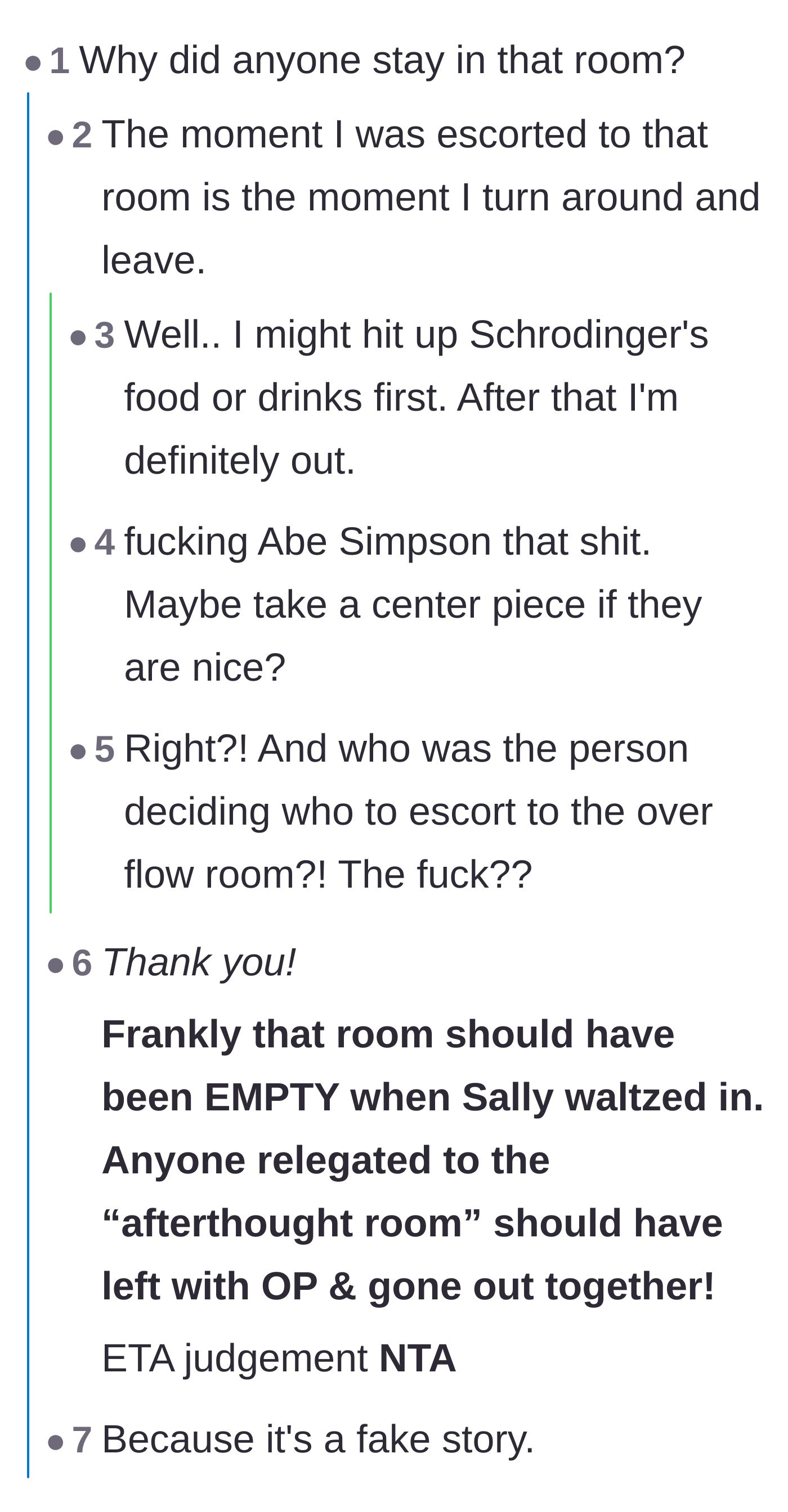 Comment thread 6 - Questioning why any of the guests stayed in the overflow room instead of walking out in protest.