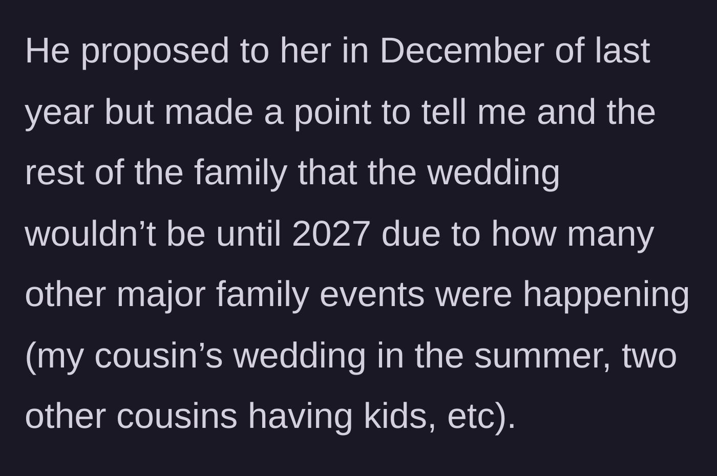 Story part 2 - Dad formally announces a 2027 wedding date due to family events.