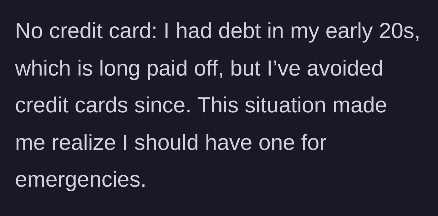 Story part 4 - Explaining her past financial debt and the vulnerable reason she avoided getting a credit card.