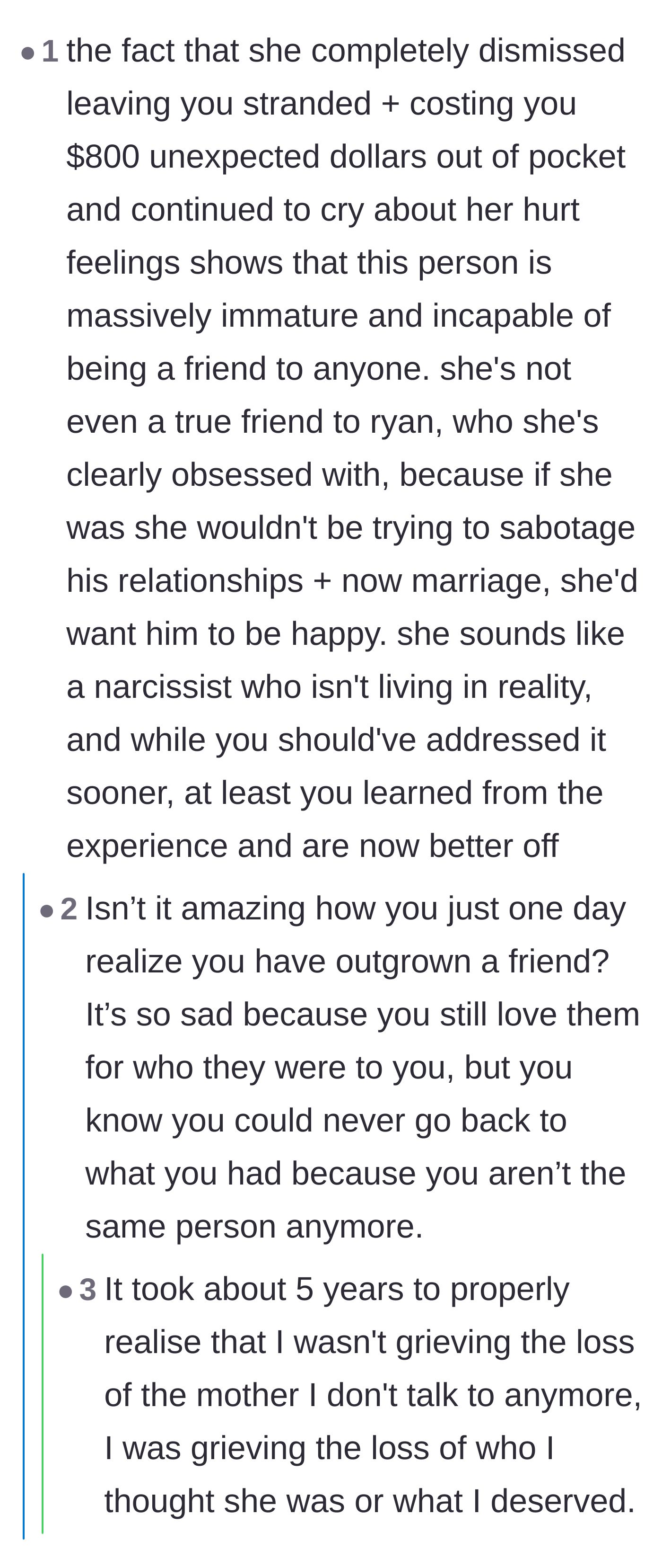 Comment thread 1 - Discussing the grief of outgrowing a friend and realizing you are mourning who they used to be.