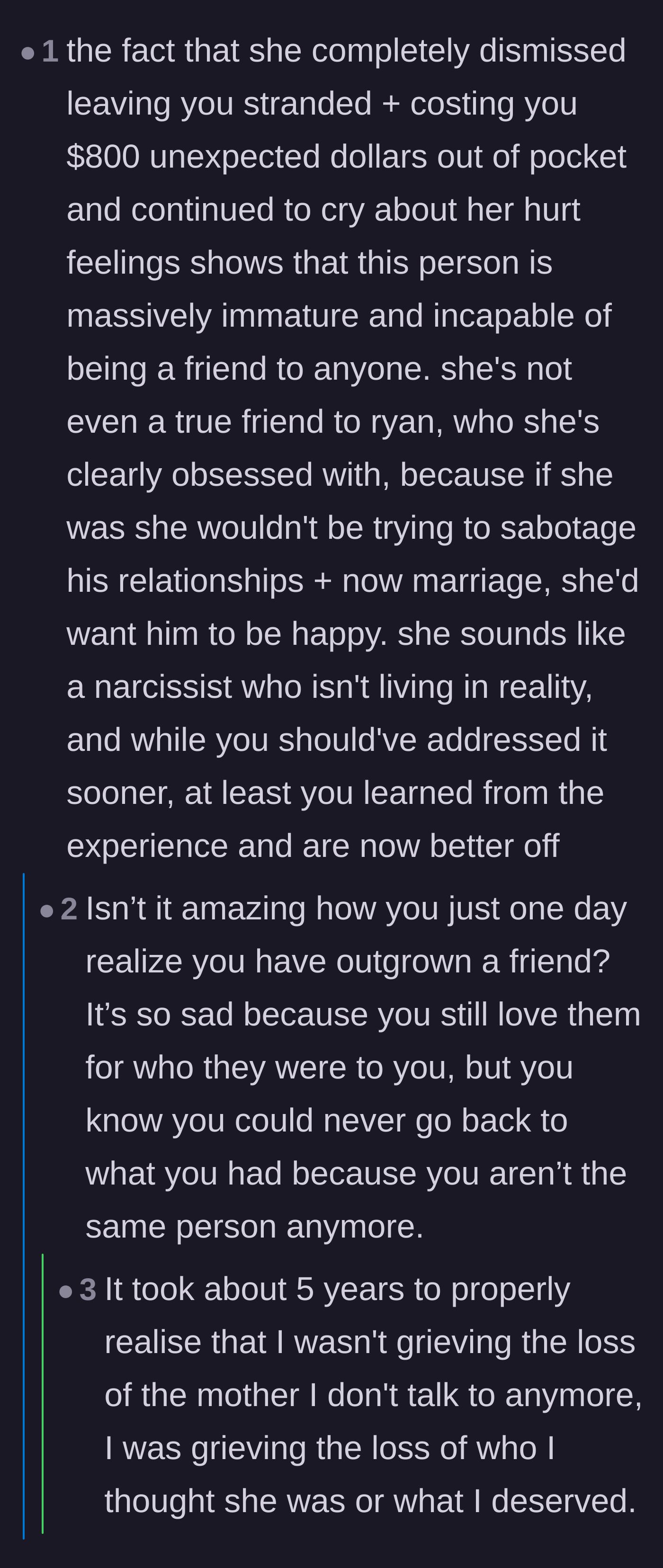Comment thread 1 - Discussing the grief of outgrowing a friend and realizing you are mourning who they used to be.