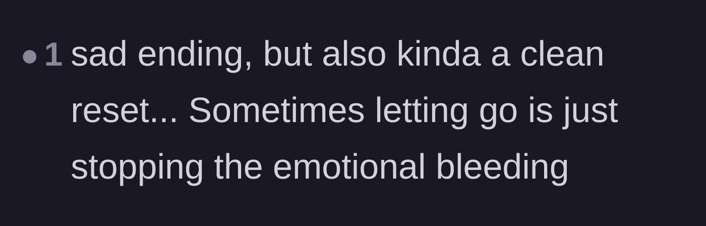 Comment thread 3 - Noting that ending the friendship is like stopping emotional bleeding.