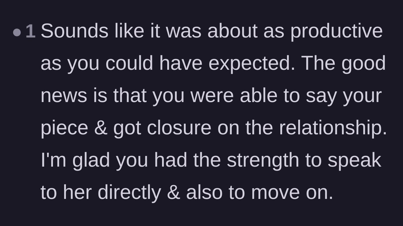 Comment thread 4 - Praising the author for speaking up, getting closure, and having the strength to move on.