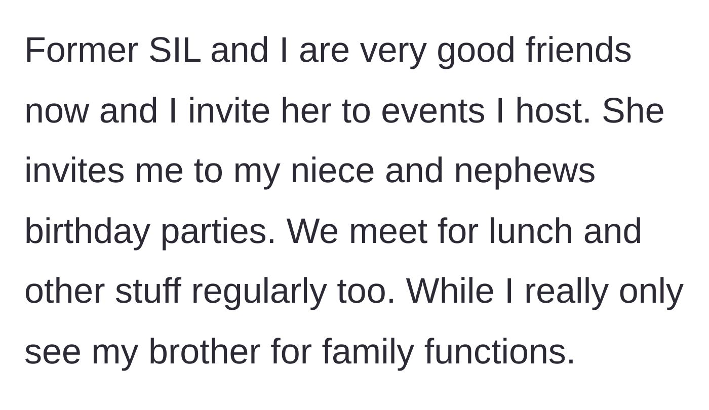 Story part 3 - The sister and former sister-in-law maintain a close, supportive friendship.