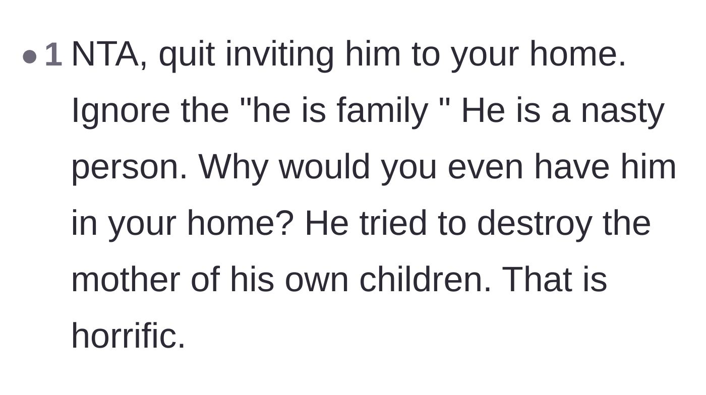 Comment thread 6 - Advice urging the sister to completely stop inviting her brother to her home.