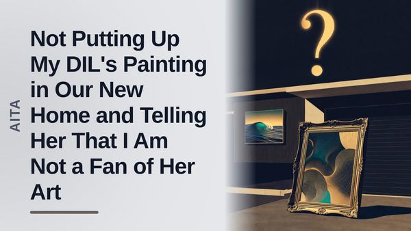 The Boundary-Setting Mother-in-Law Who Held Her Ground Against an Entitled Art Gifter