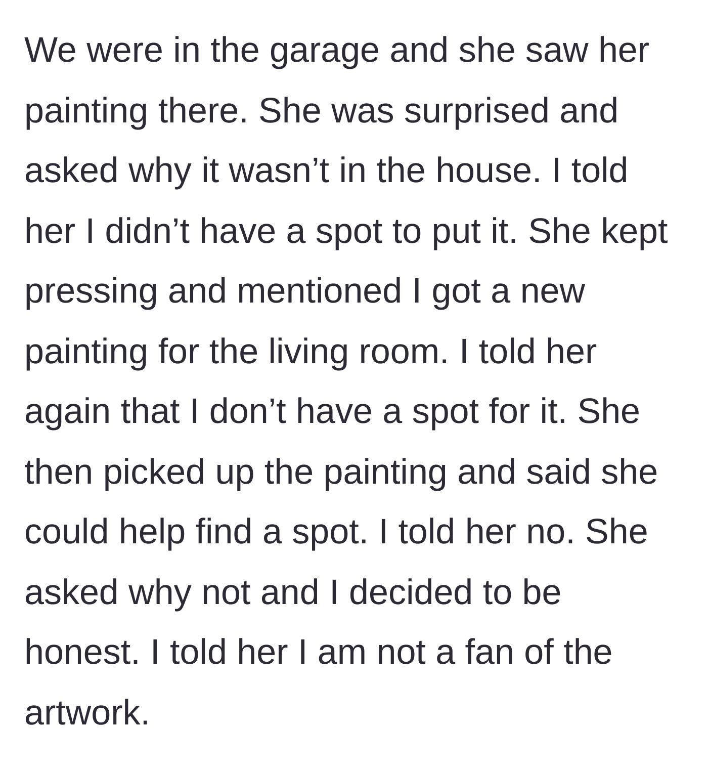 Story part 4 - The daughter-in-law discovering the hidden painting, aggressively pressing for answers, and the mother-in-law finally admitting she dislikes the art.