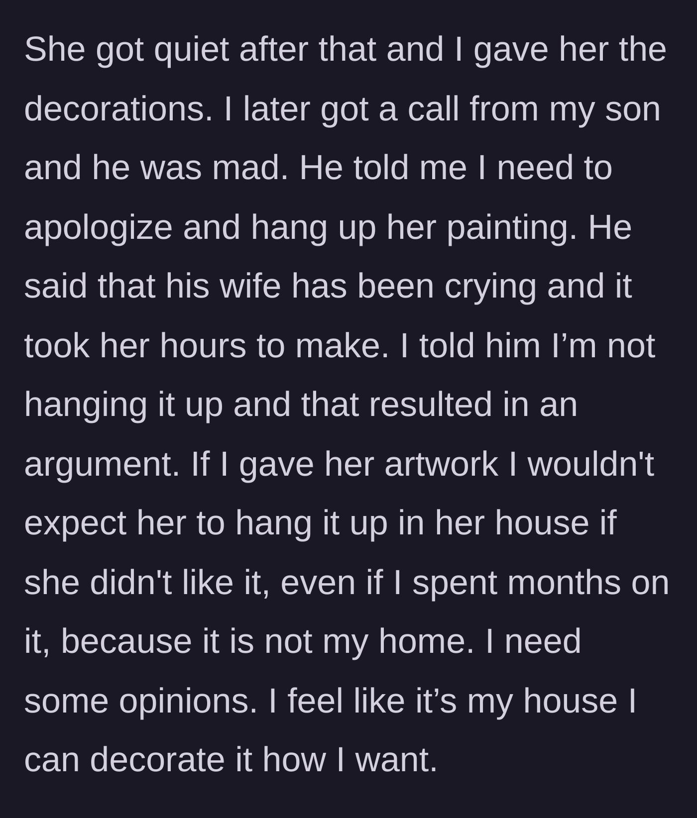 Story part 5 - The son angrily calling his mother to demand she apologize and hang the painting, leading to a family argument.