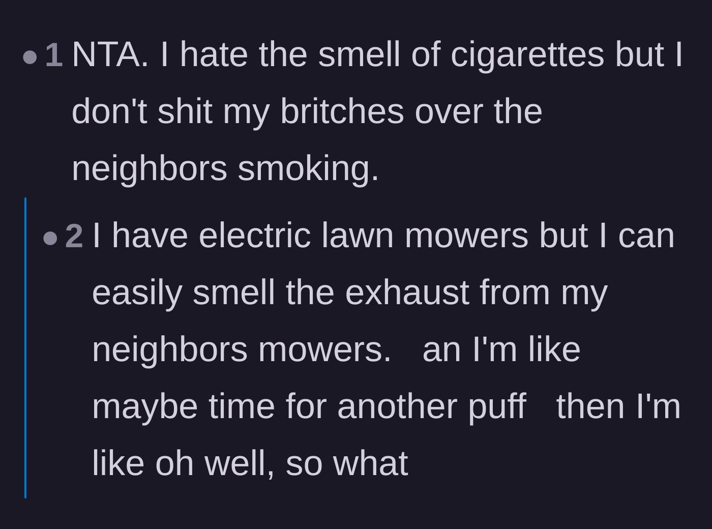 Comment thread 3 - Comparing the annoyance of weed smell to everyday nuisances like lawnmower exhaust.