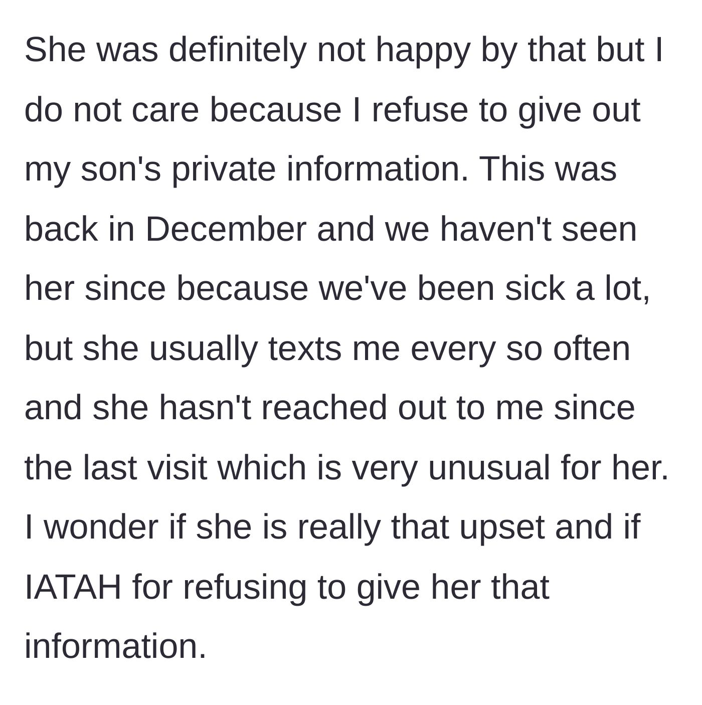 Story part 4 - The mother reveals the mother-in-law's subsequent silent treatment and questions if she was wrong to hold her ground.