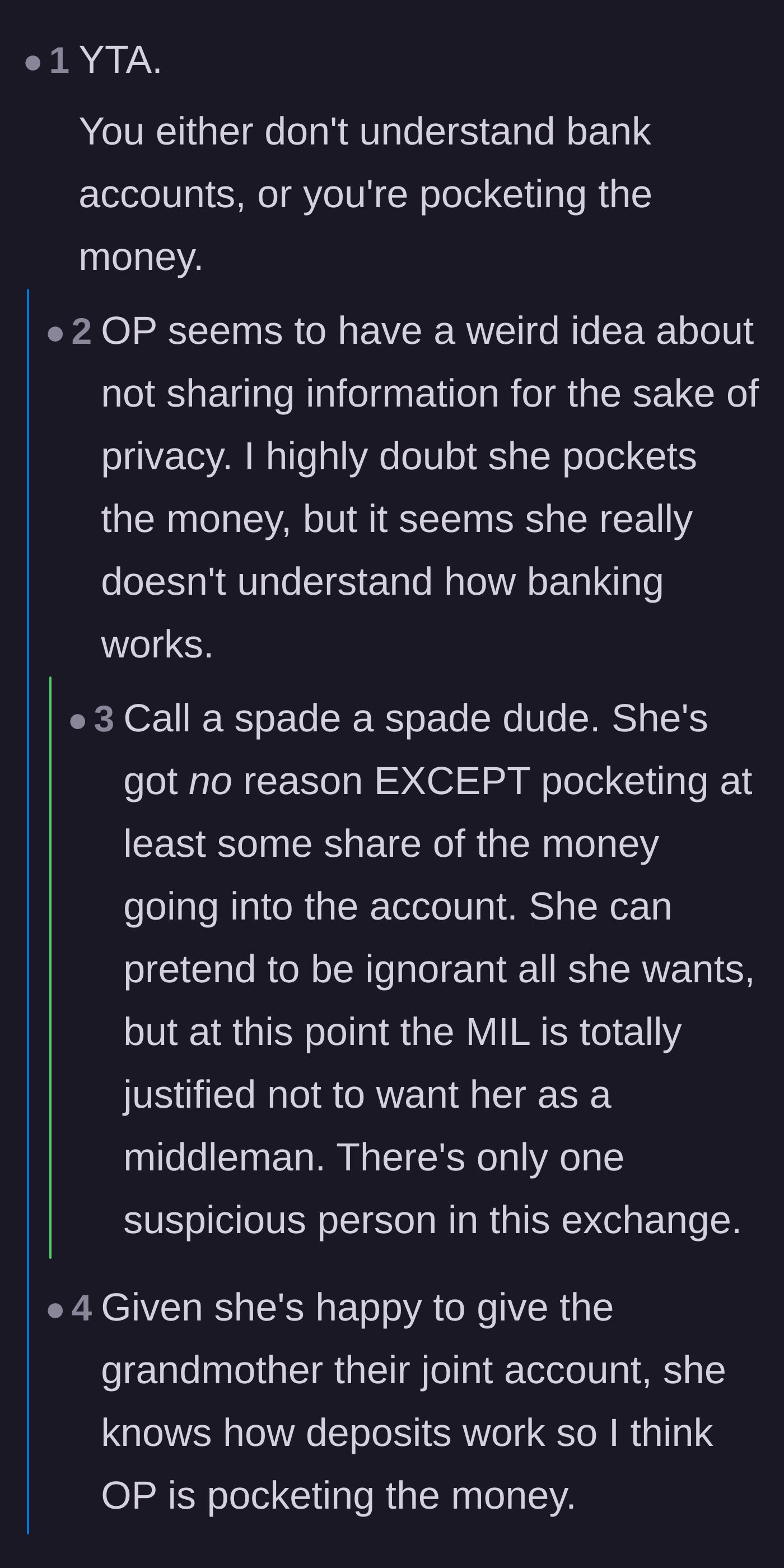 Comment thread 4 - Direct accusations that the mother is either financially illiterate or actively stealing her son's gift money.