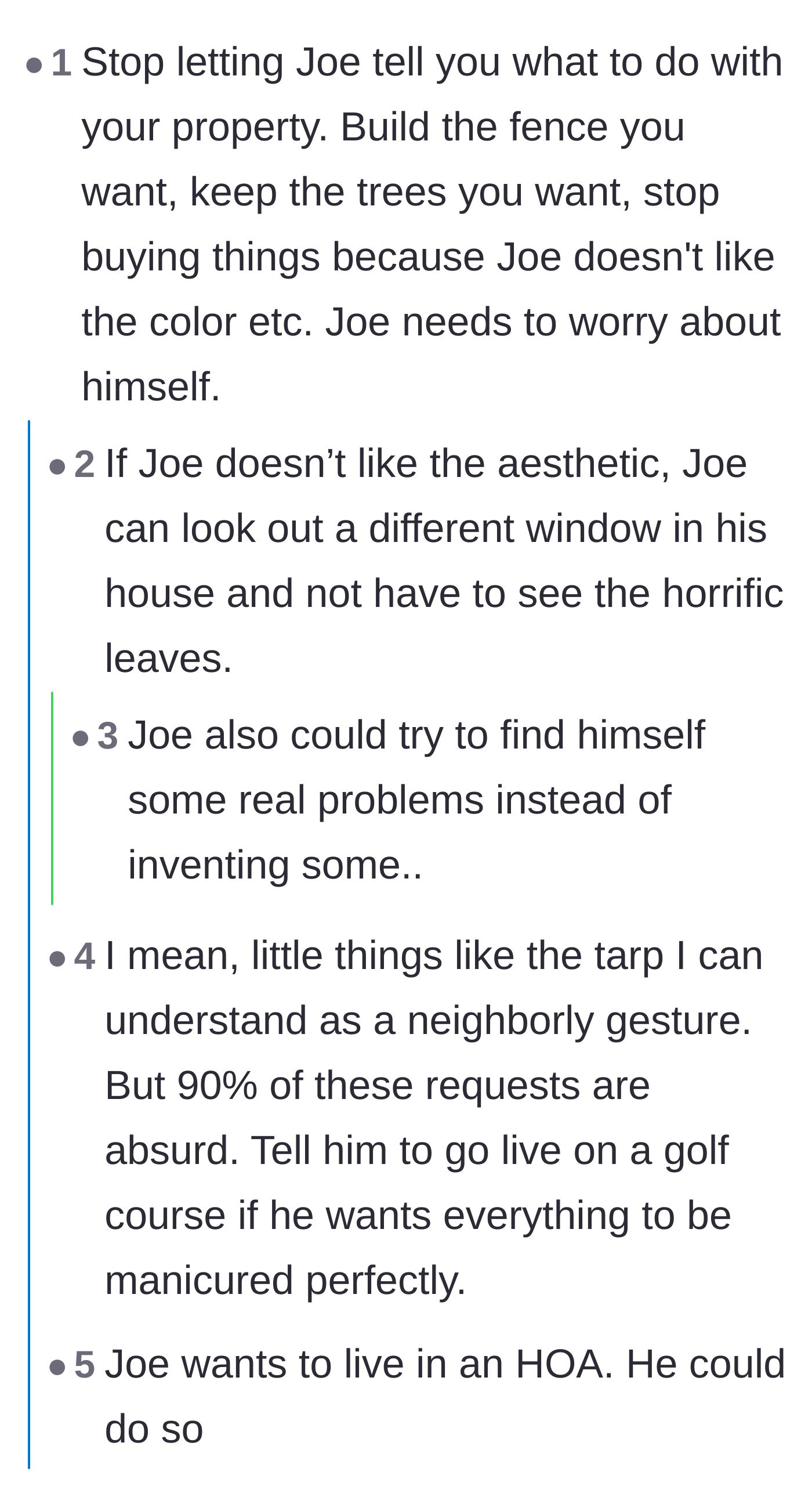 Comment thread 2 - Readers telling the homeowner to stop taking orders and suggesting the neighbor move to a golf course.