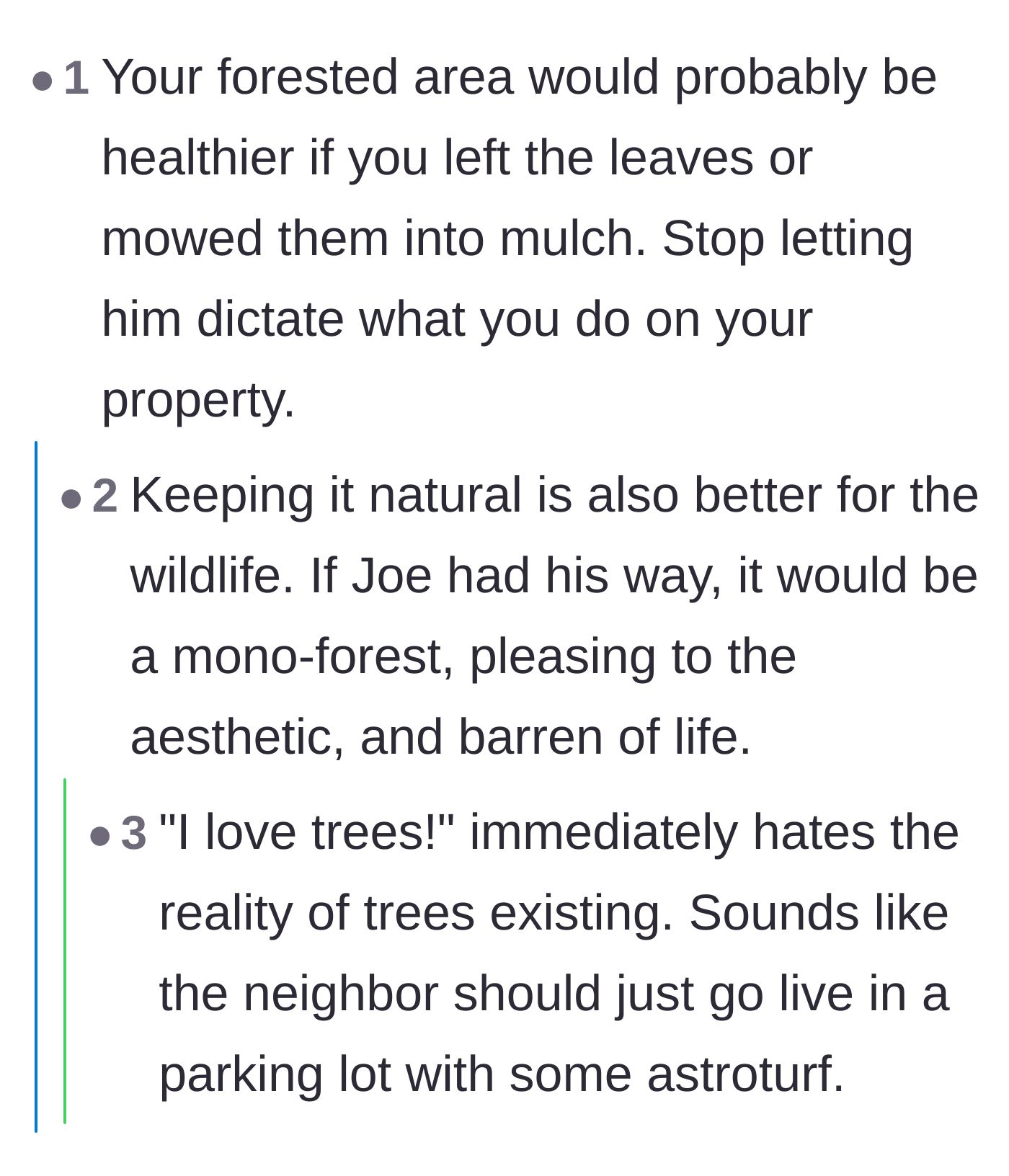 Comment thread 4 - Comments mocking the neighbor for living in the woods but hating the reality of trees dropping leaves.