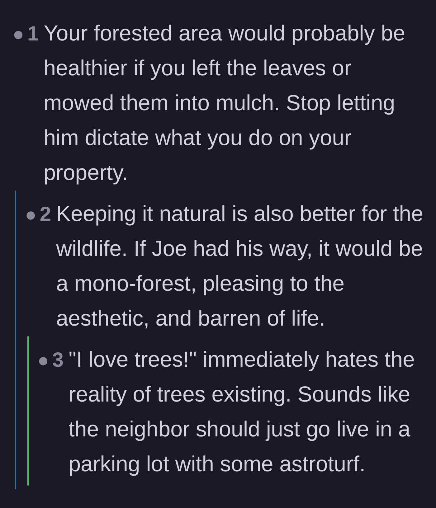 Comment thread 4 - Comments mocking the neighbor for living in the woods but hating the reality of trees dropping leaves.