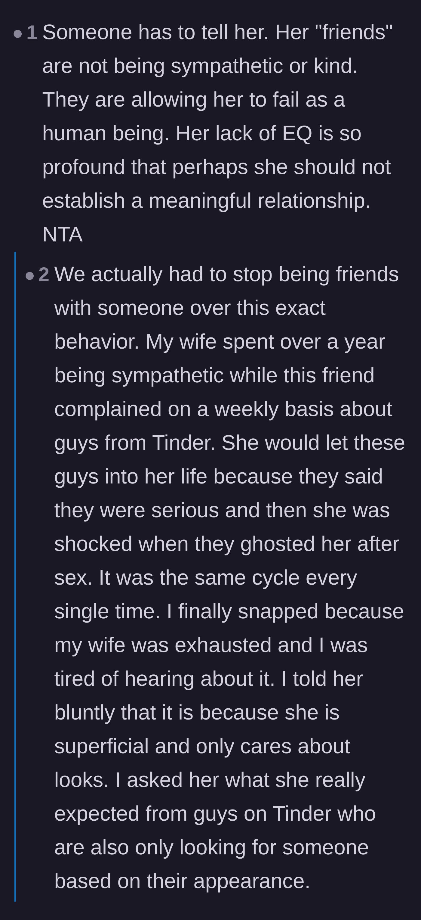 Comment thread 3 - A debate on how the friend group is doing a disservice by silently supporting behavior that practically guarantees romantic failure.
