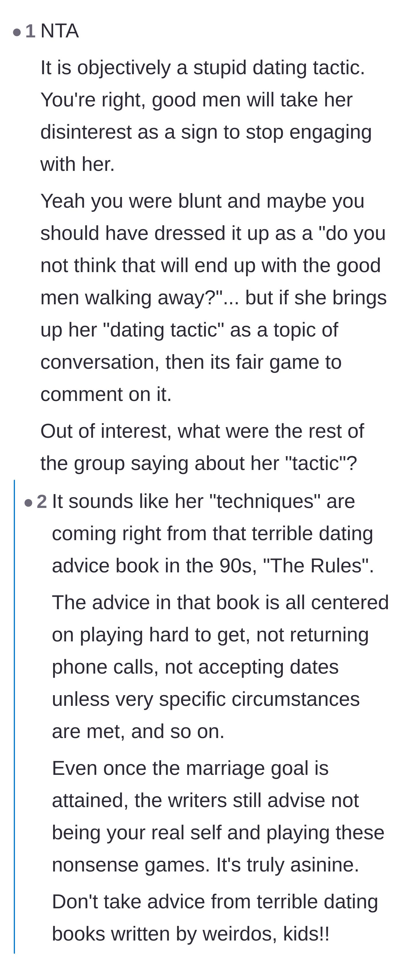 Comment thread 6 - Comparisons of the friend's strategy to infamous and outdated 1990s dating advice manuals.