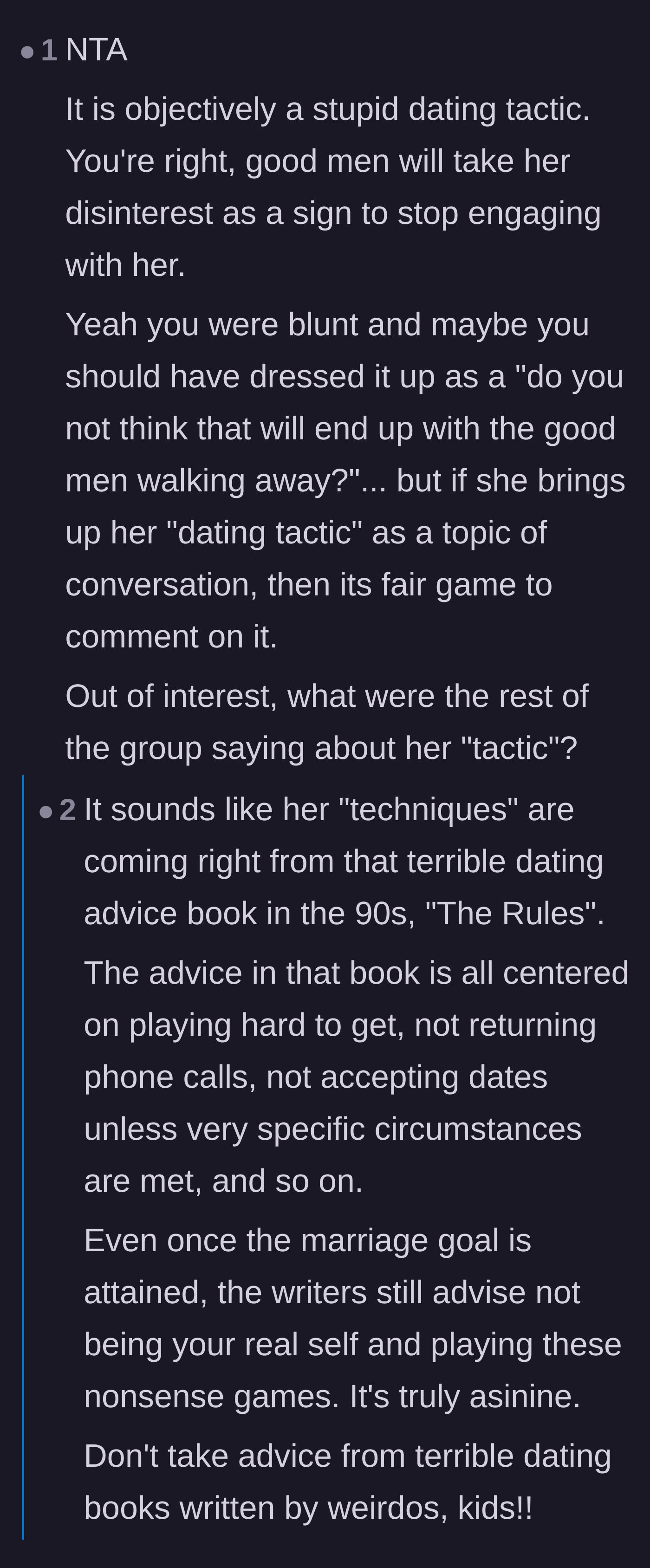 Comment thread 6 - Comparisons of the friend's strategy to infamous and outdated 1990s dating advice manuals.