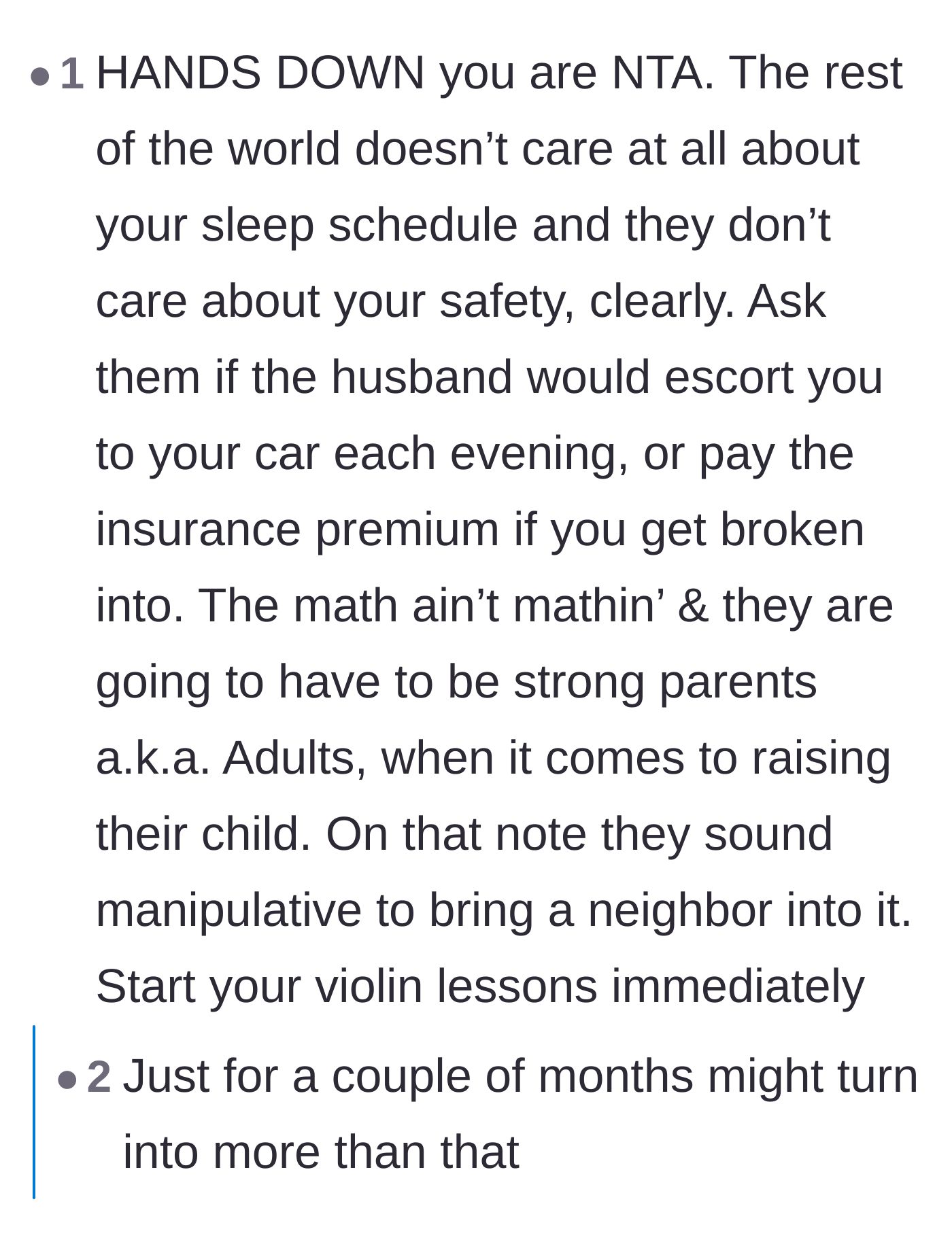 Comment thread 3 - Suggesting the demanding neighbor's husband should act as a late-night escort or pay for the main character's car insurance.