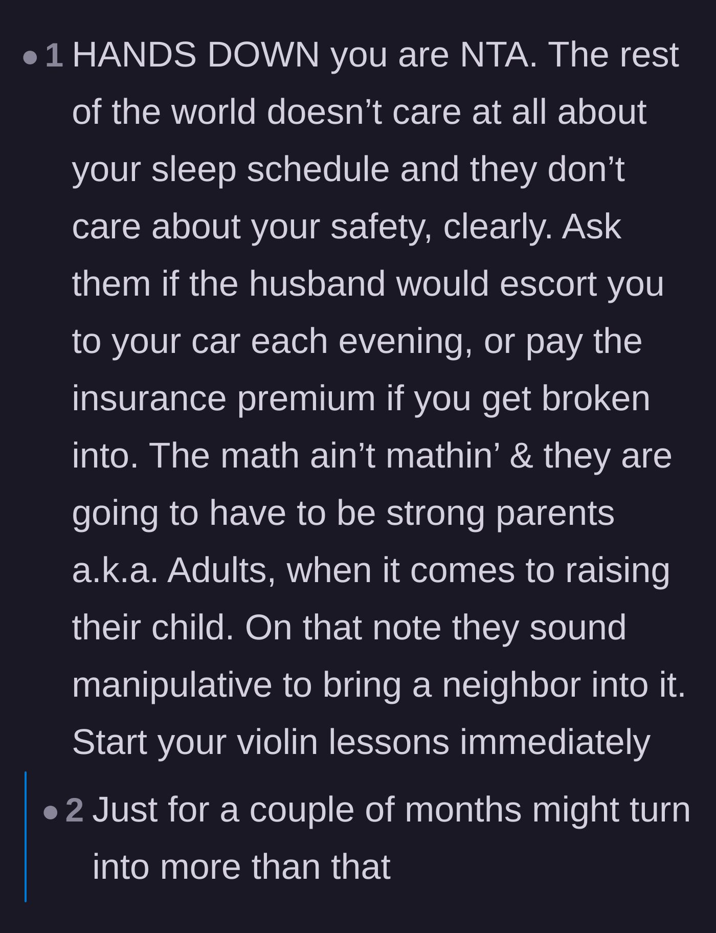 Comment thread 3 - Suggesting the demanding neighbor's husband should act as a late-night escort or pay for the main character's car insurance.