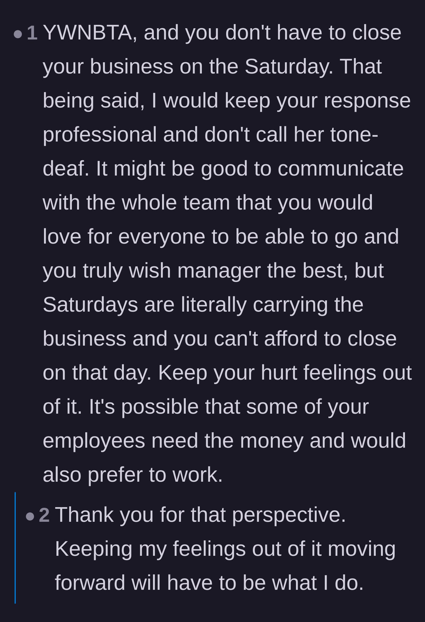Comment thread 2 - Suggestions to remain completely professional and keep the hurt feelings out of the official response.