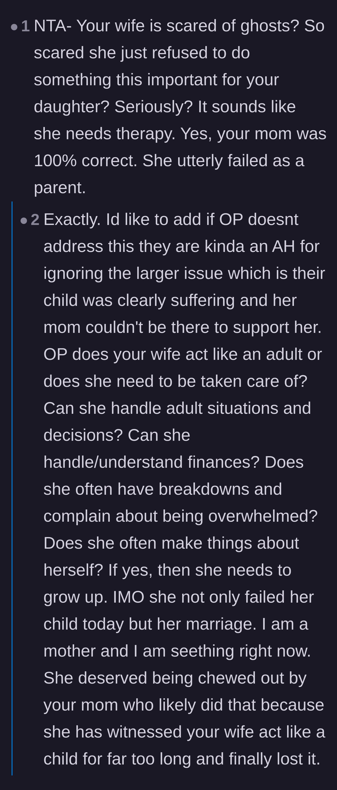 Comment thread 6 - Commenters mocking the ghost phobia excuse and asking if the wife always acts like a helpless toddler who needs coddling.