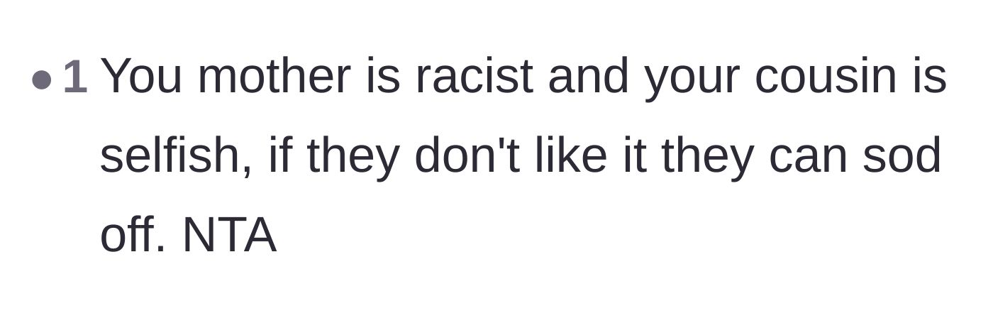 Comment thread 3 - Calling out the mother's racism and the cousin's selfishness directly.