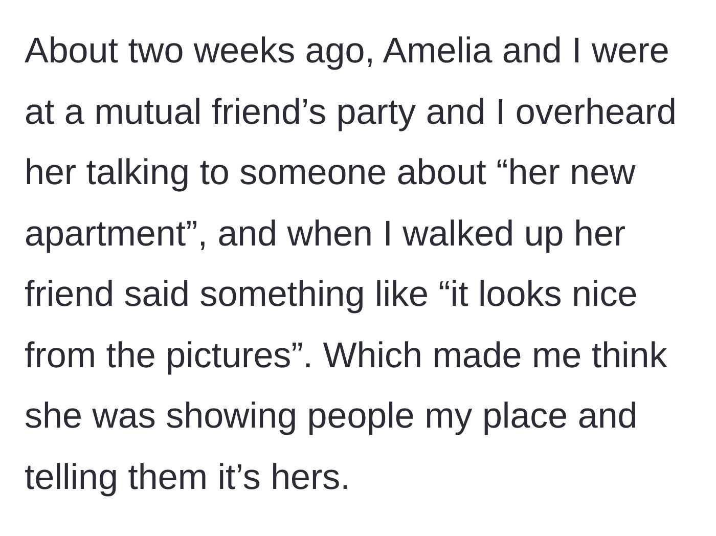 Story part 4 - The older sister overhears her younger sibling claiming the apartment as her own at a party.