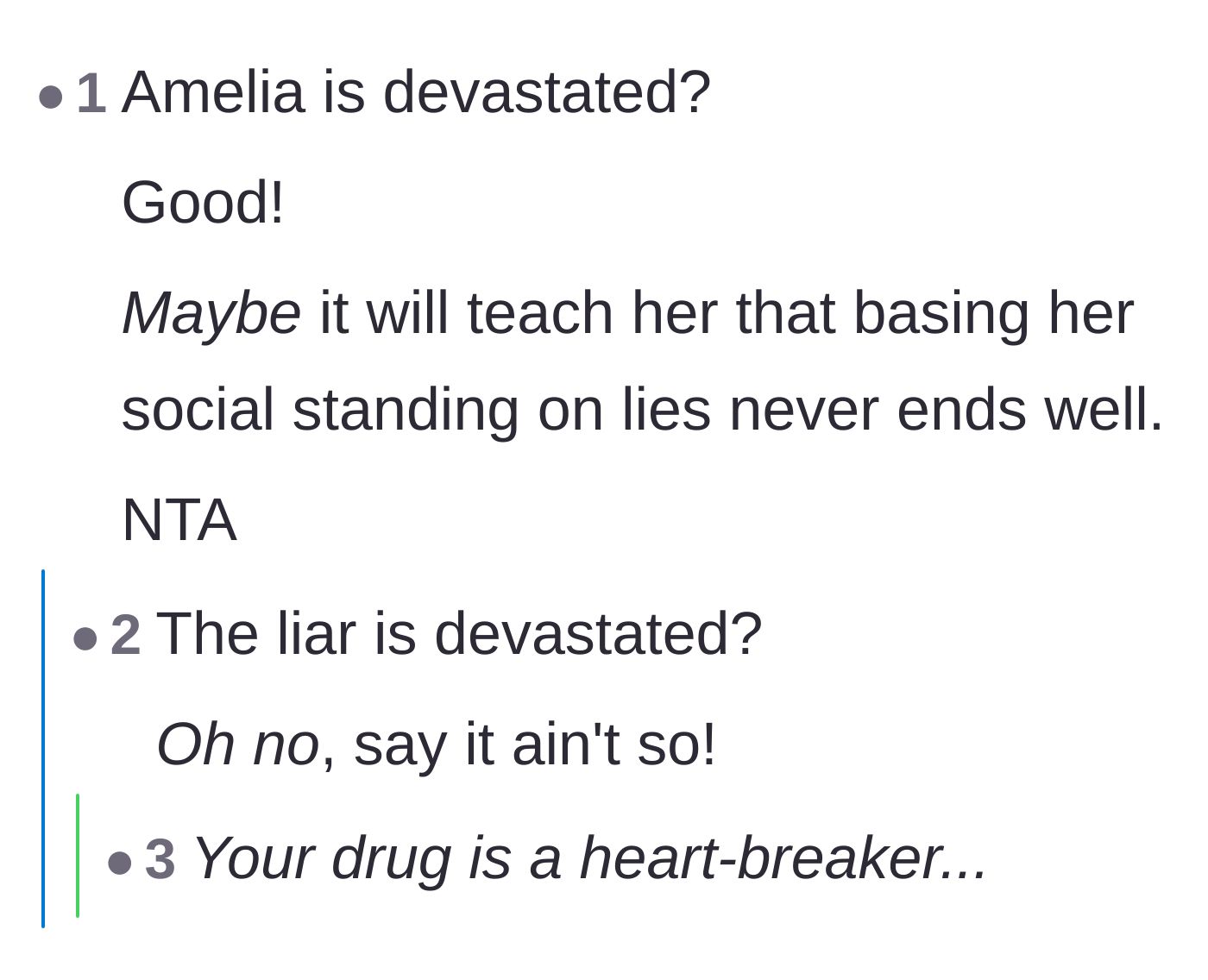 Comment thread 3 - Readers expressing satisfaction that the lying sister is devastated by finally being caught.