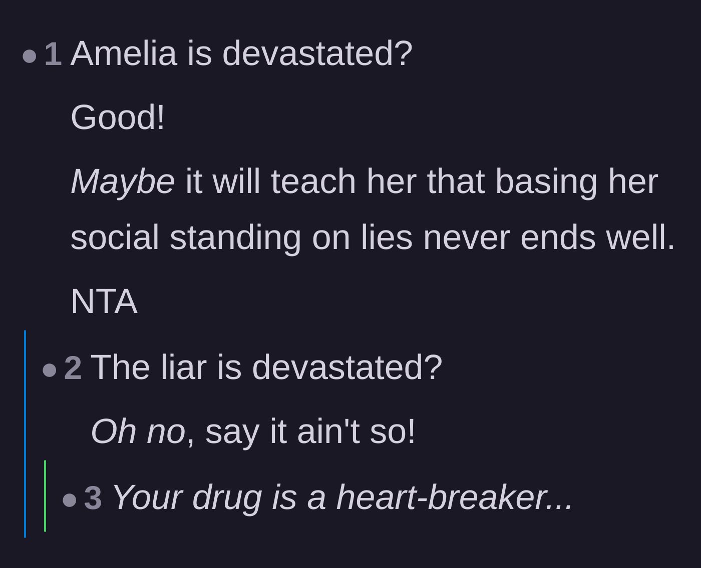 Comment thread 3 - Readers expressing satisfaction that the lying sister is devastated by finally being caught.