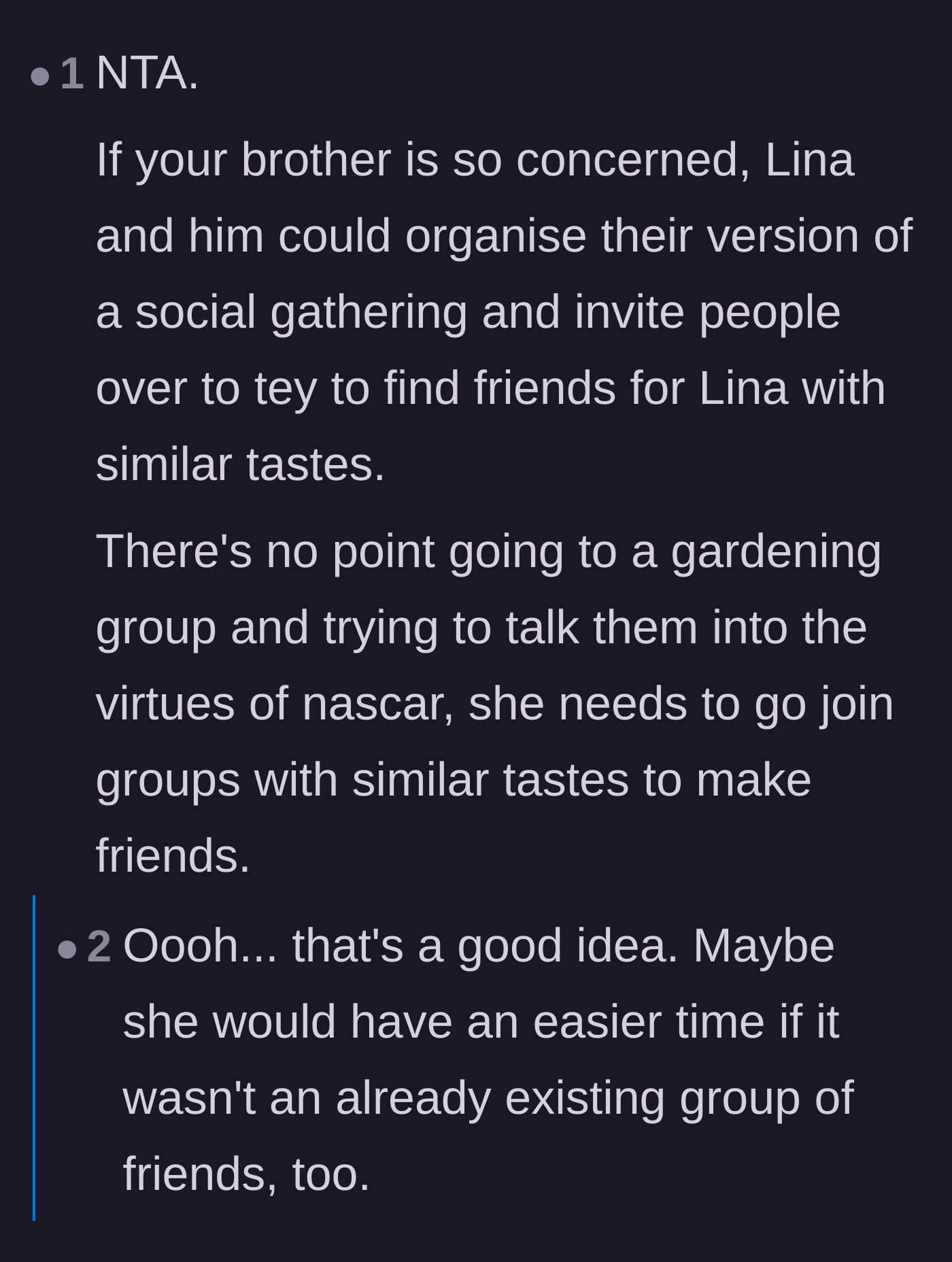 Comment thread 2 - Suggesting the brother and his wife should host their own niche gatherings instead of crashing existing friend groups.