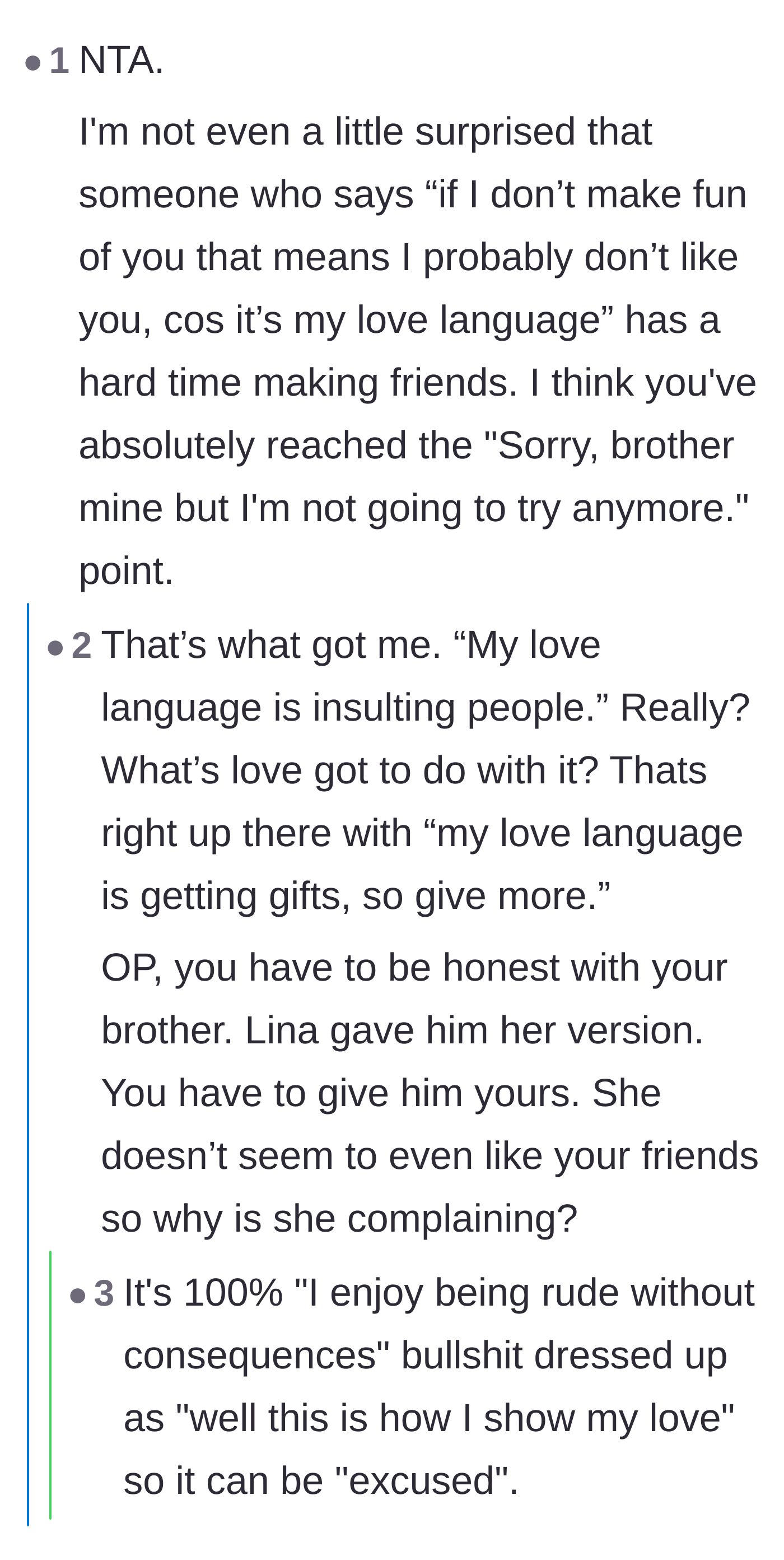 Comment thread 3 - Calling out the sister-in-law's claim that insulting people is just her love language as a weak excuse for cruelty.