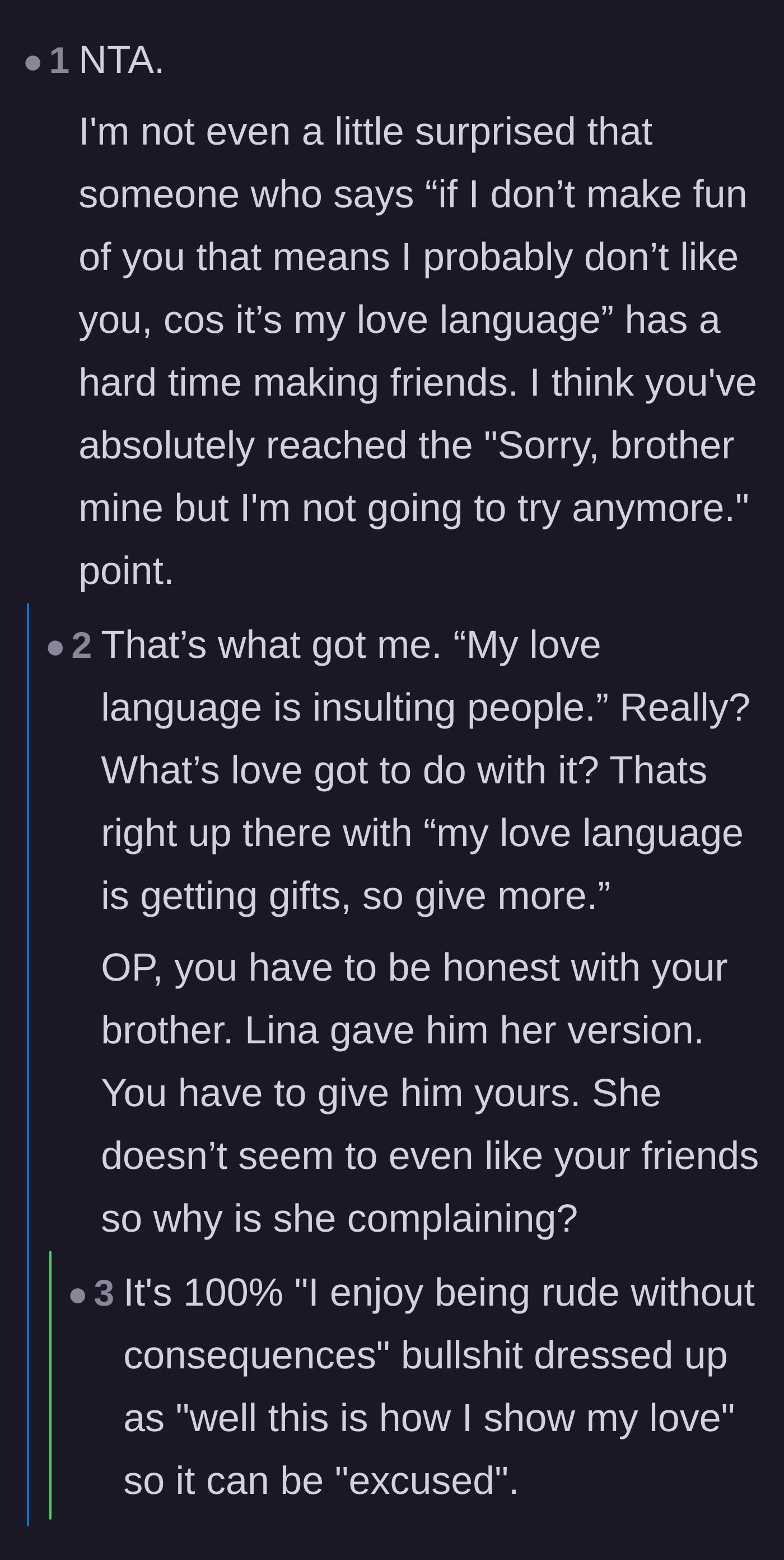 Comment thread 3 - Calling out the sister-in-law's claim that insulting people is just her love language as a weak excuse for cruelty.