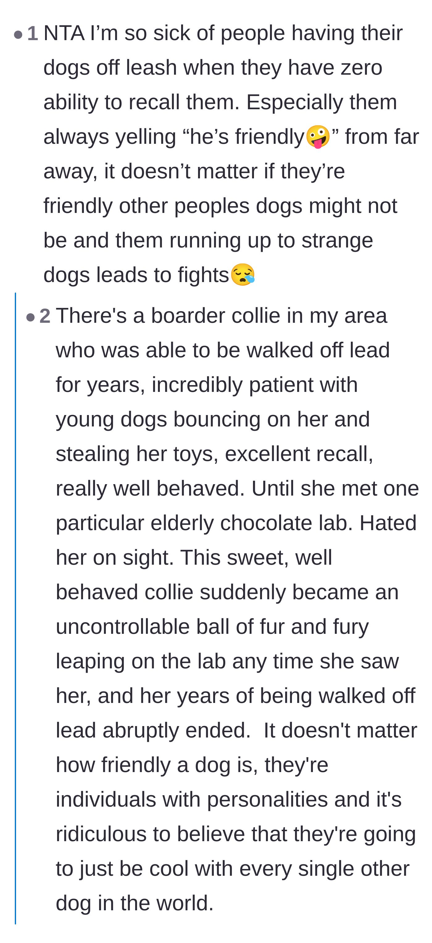Comment thread 3 - Debunking the 'he's friendly' excuse and explaining that dogs have unpredictable personalities.