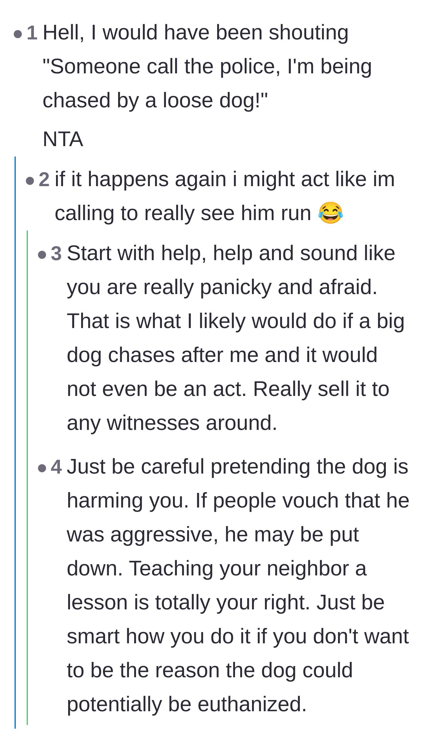 Comment thread 6 - Joking about screaming for help, with a serious warning about not getting the innocent dog euthanized.