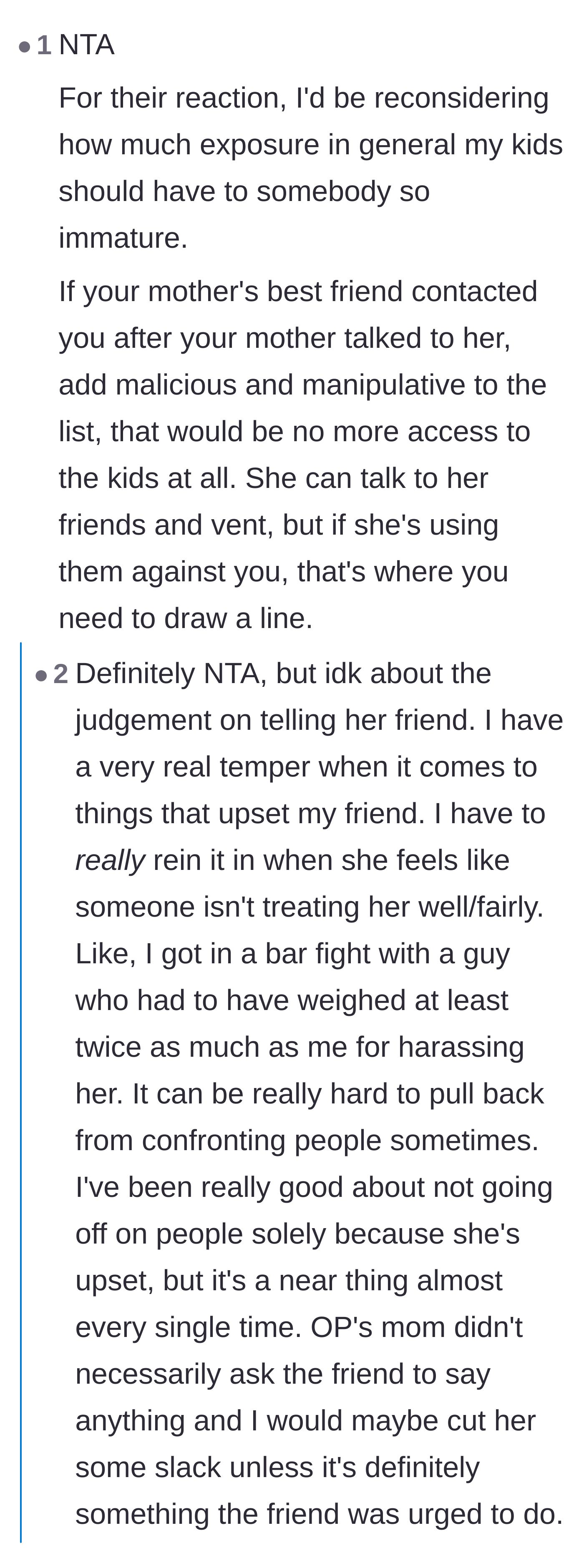 Comment thread 5 - A debate over whether the grandmother intentionally weaponized her best friend against the mother.