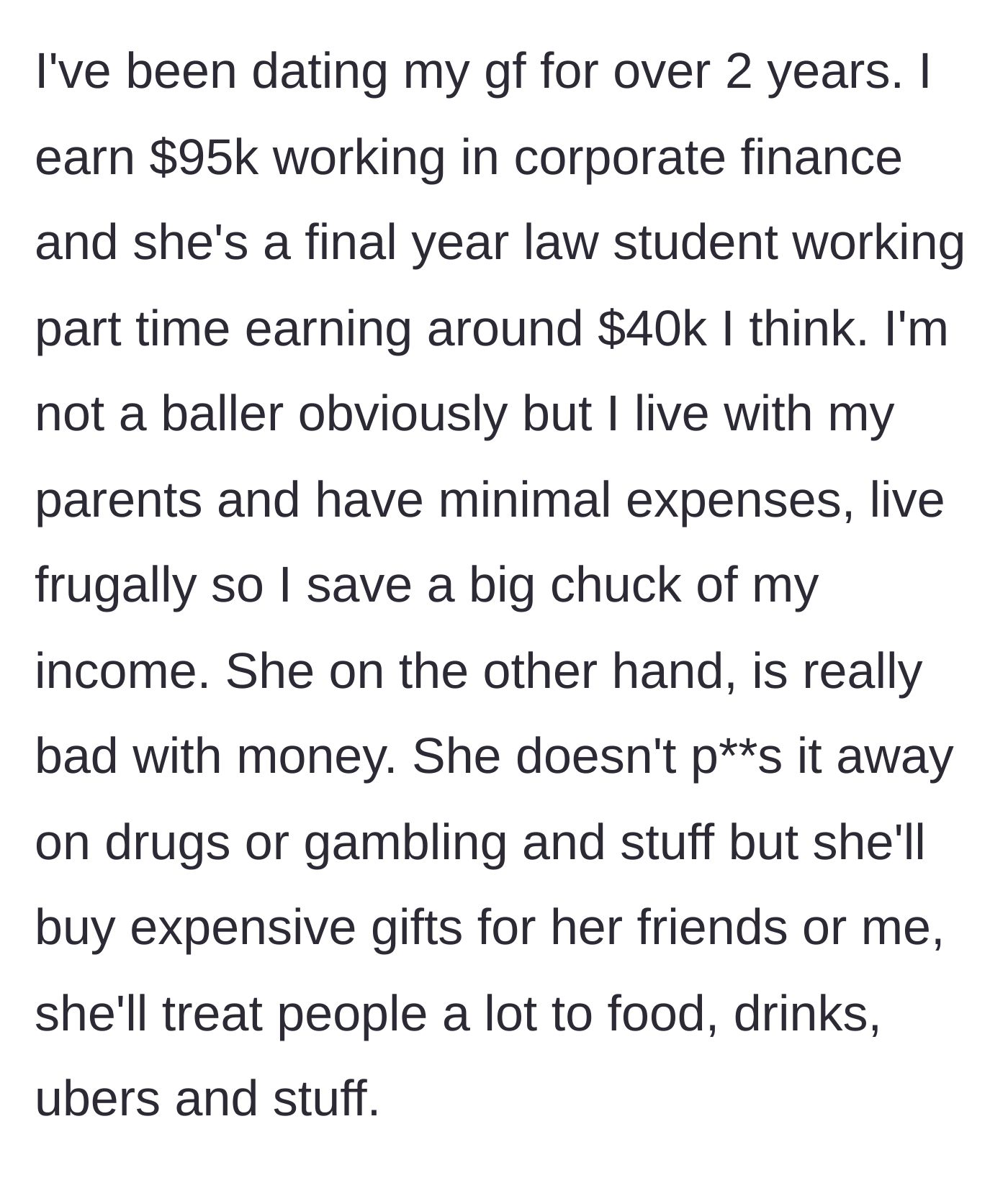 Story part 1 - Introduction to the couple's income and the girlfriend's habit of spending her earnings on lavish gifts.
