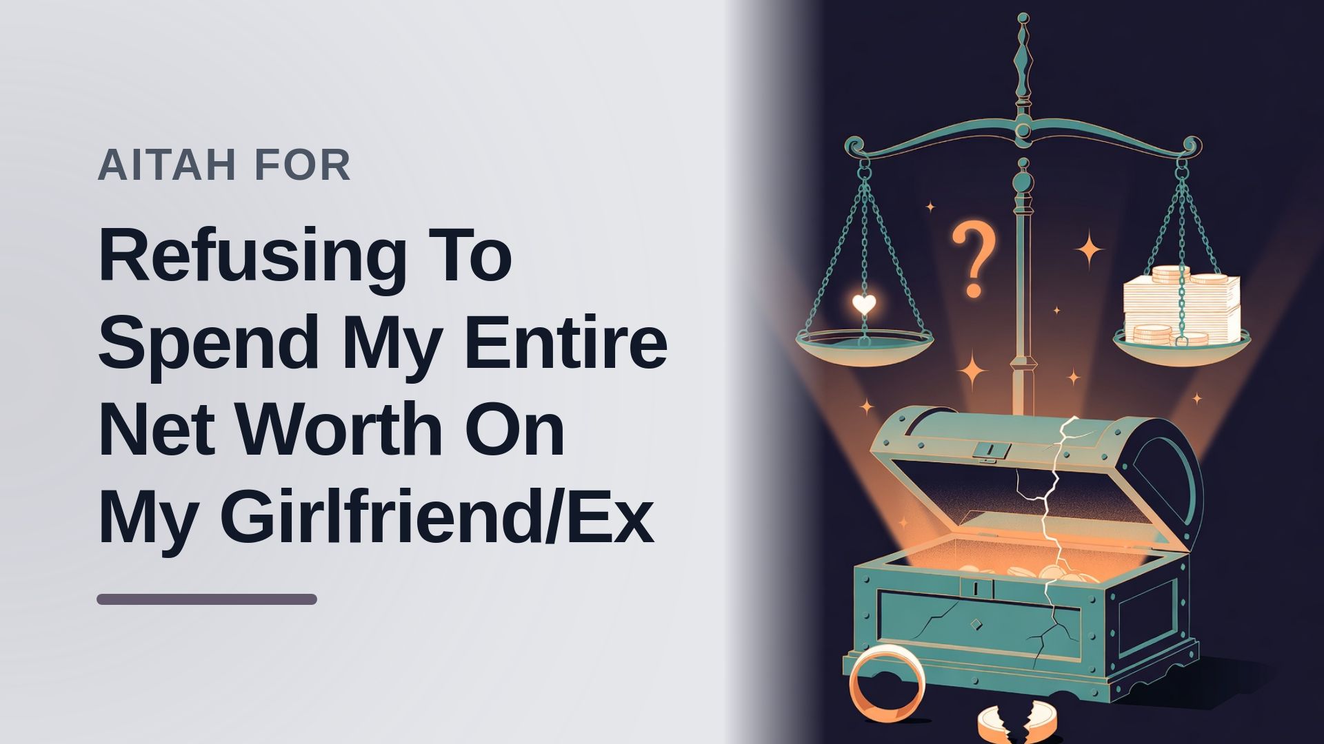 The Pragmatic Student Who Protected His Future Against An Entitled Girlfriend's $180,000 Ultimatum