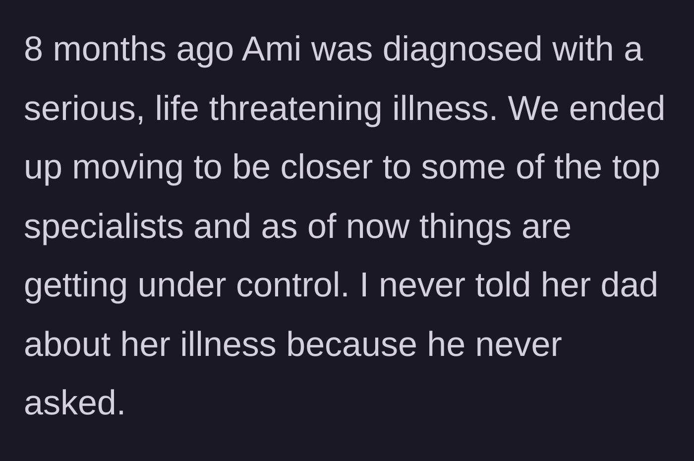 Story part 4 - Ami's life-threatening diagnosis and the aunt's decision to keep it private from the father.