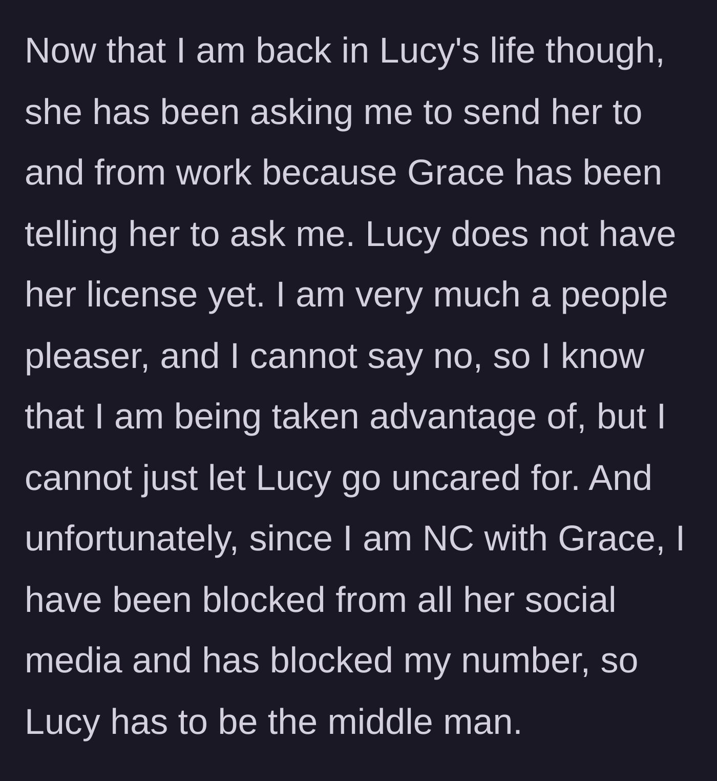 Story part 3 - The aunt being used as an unpaid chauffeur for the niece because the toxic sister refuses to unblock her and communicate directly.