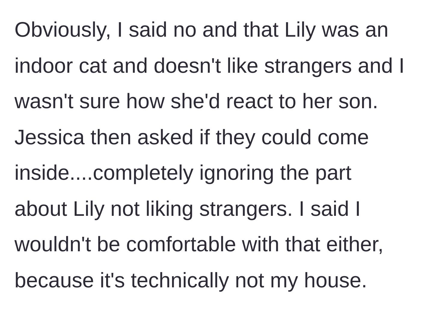 Story part 4 - The young woman declines, but the mom immediately pushes back and asks to come inside the house instead.