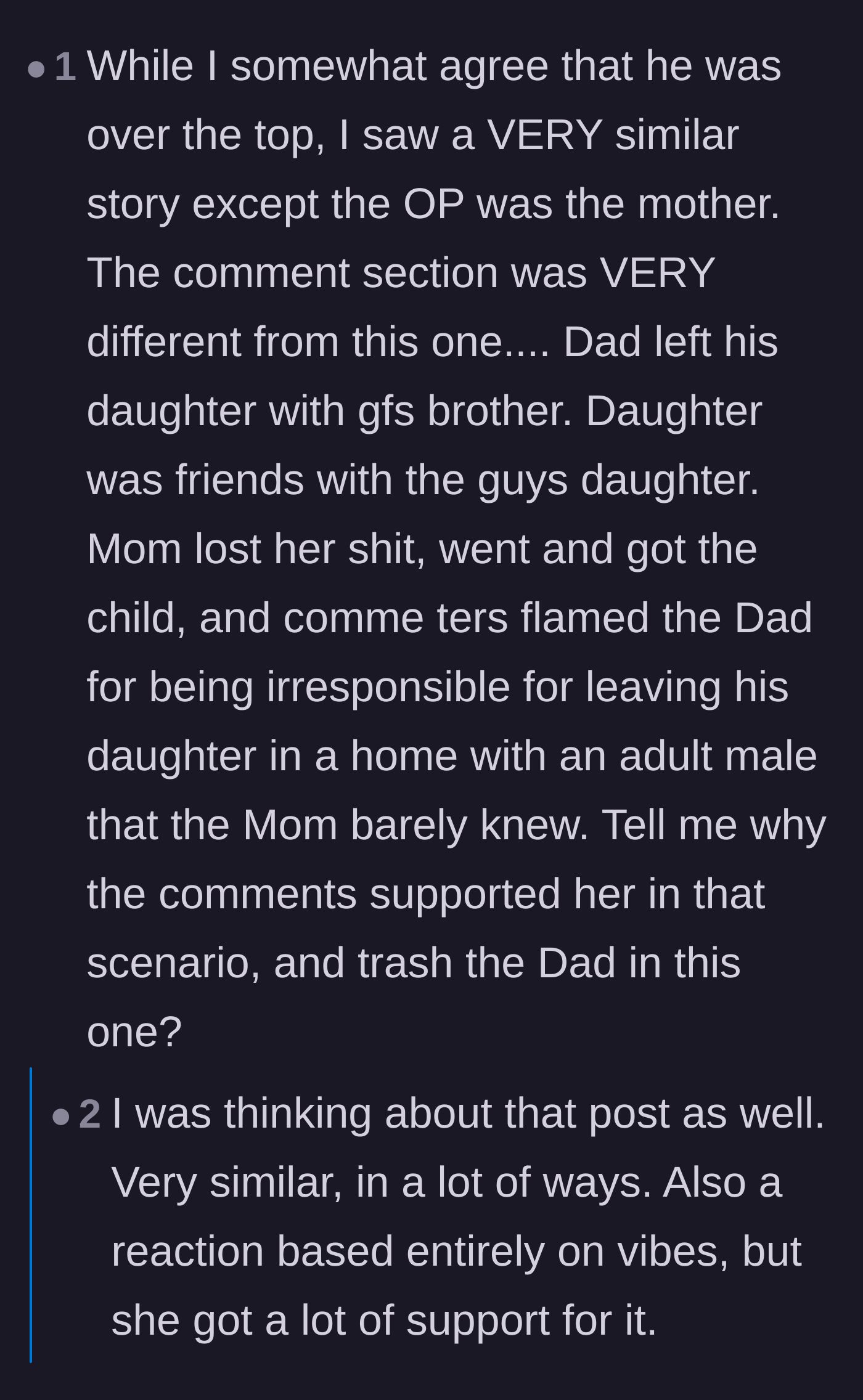 Comment thread 1 - Debate over a perceived gender double standard in how the internet judges overprotective parents.