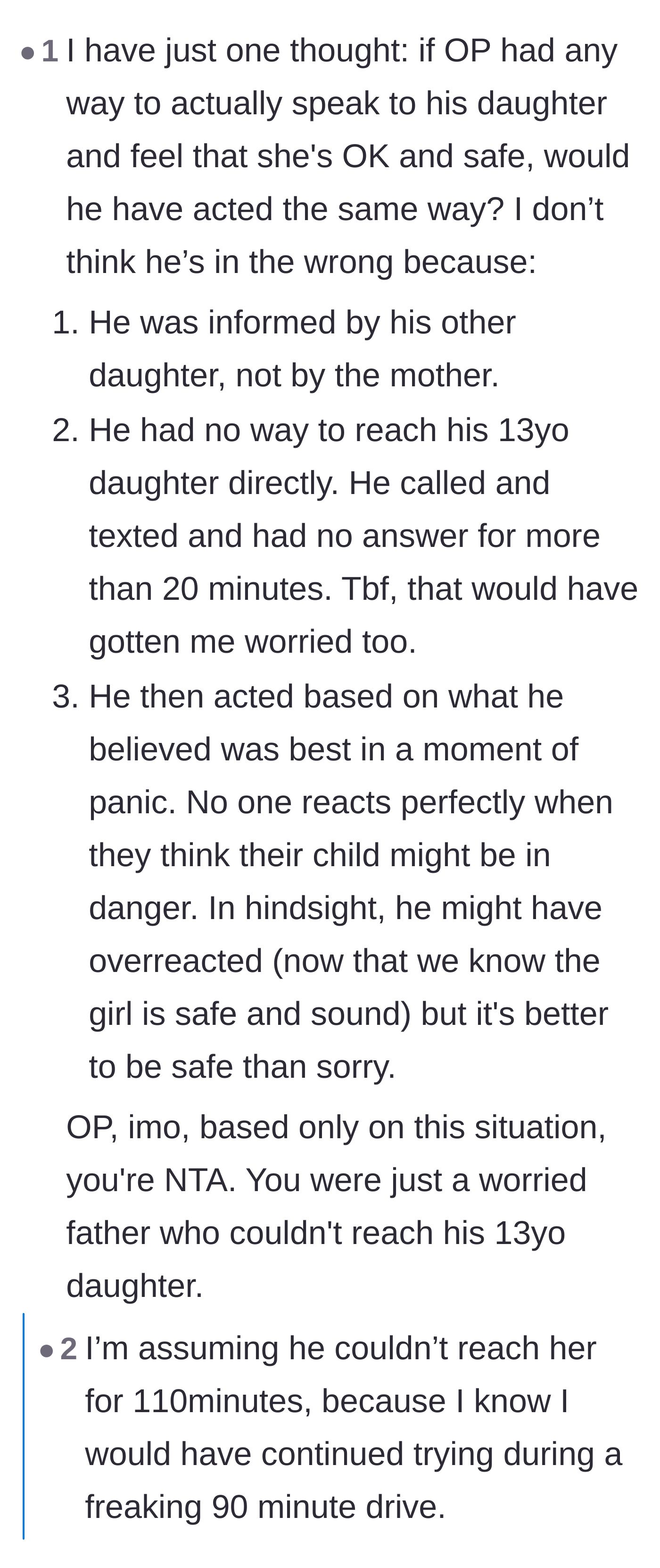 Comment thread 3 - Support for the father arguing that a parent's panic over an unreachable child justifies the dramatic response.