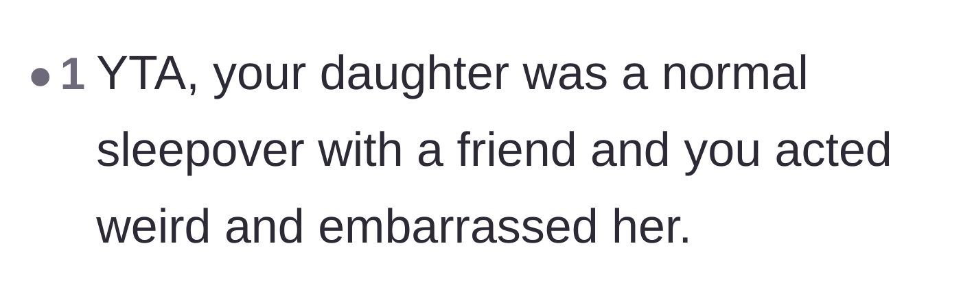 Comment thread 6 - A straightforward judgment that the father ruined a normal sleepover and embarrassed his daughter.