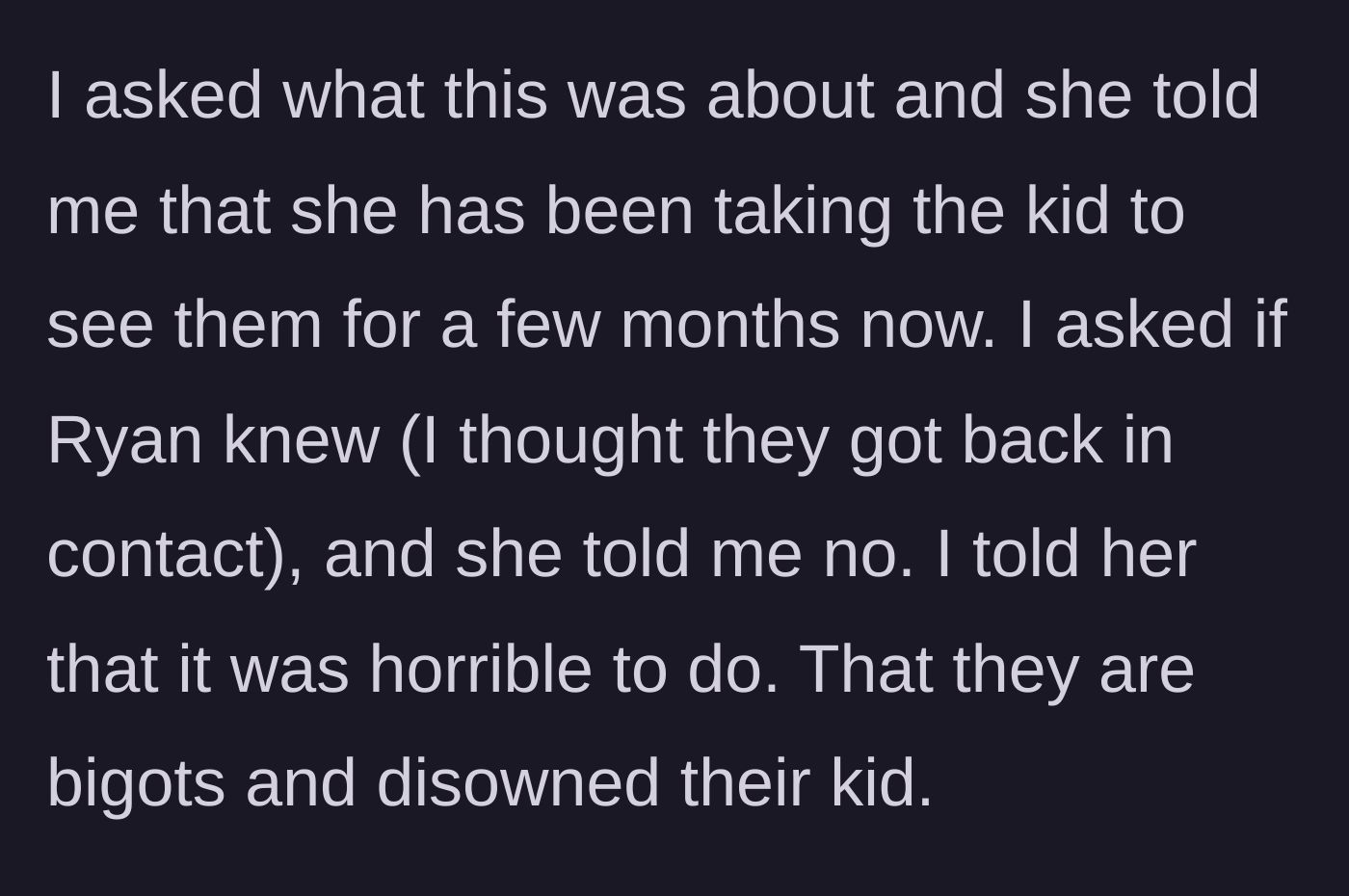 Story part 5 - The confrontation where the grandmother calls out her daughter's secret, months-long betrayal involving the bigoted in-laws.