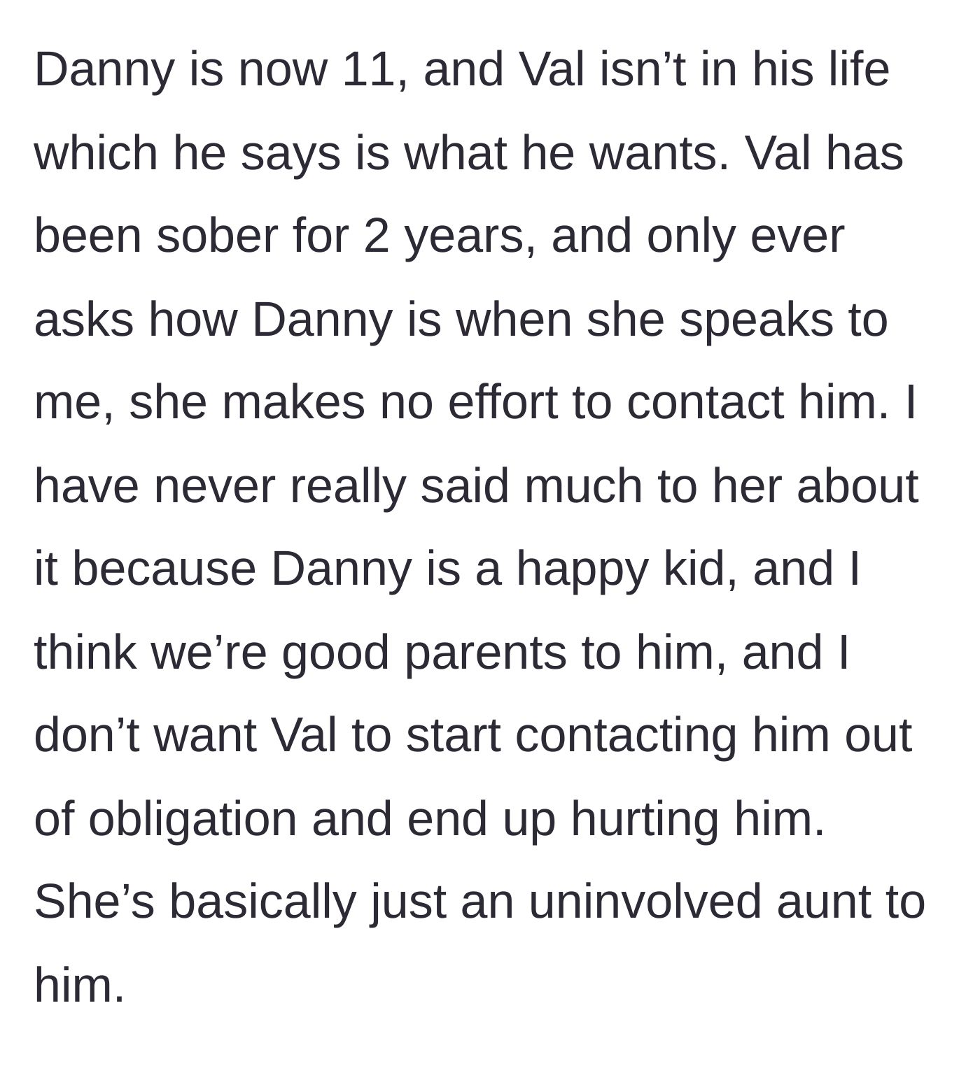 Story part 3 - The now 11-year-old boy is happy, while his sober mother remains an uninvolved, distant figure.