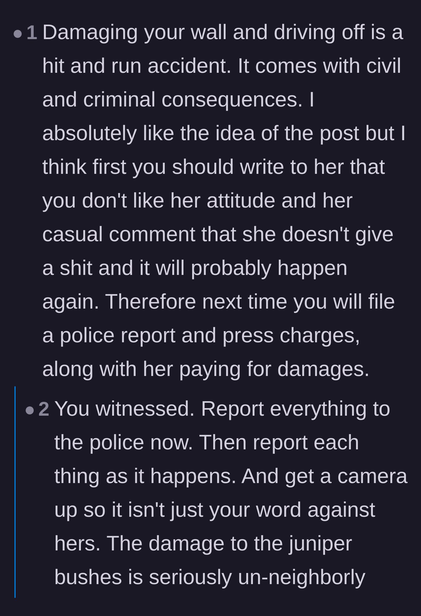 Comment thread 6 - Advice on treating the repeated property damage as a criminal hit-and-run and bringing in the police.