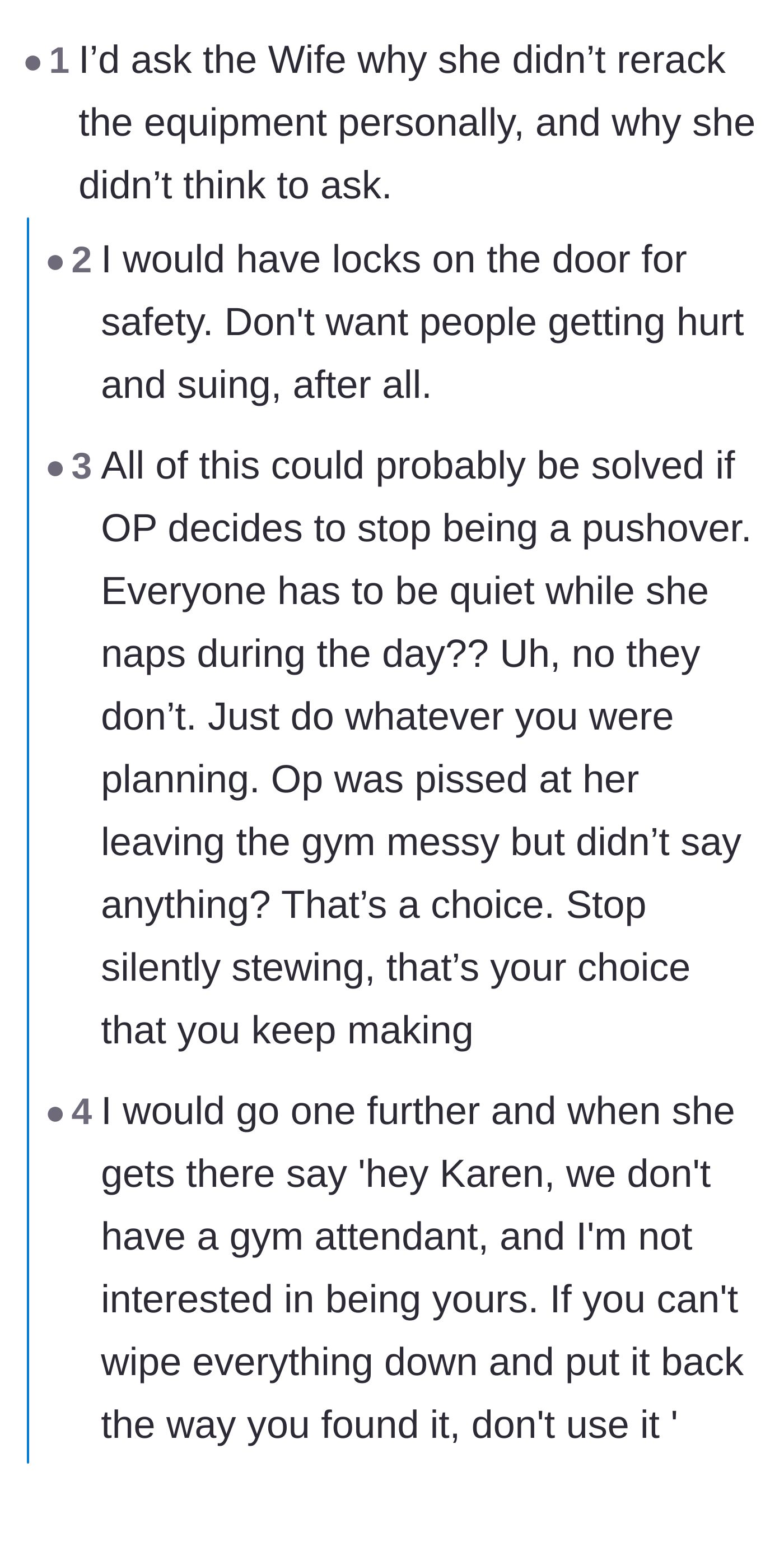 Comment thread 1 - Readers advise the host to stop being a pushover and confront the guest directly about her gym etiquette.