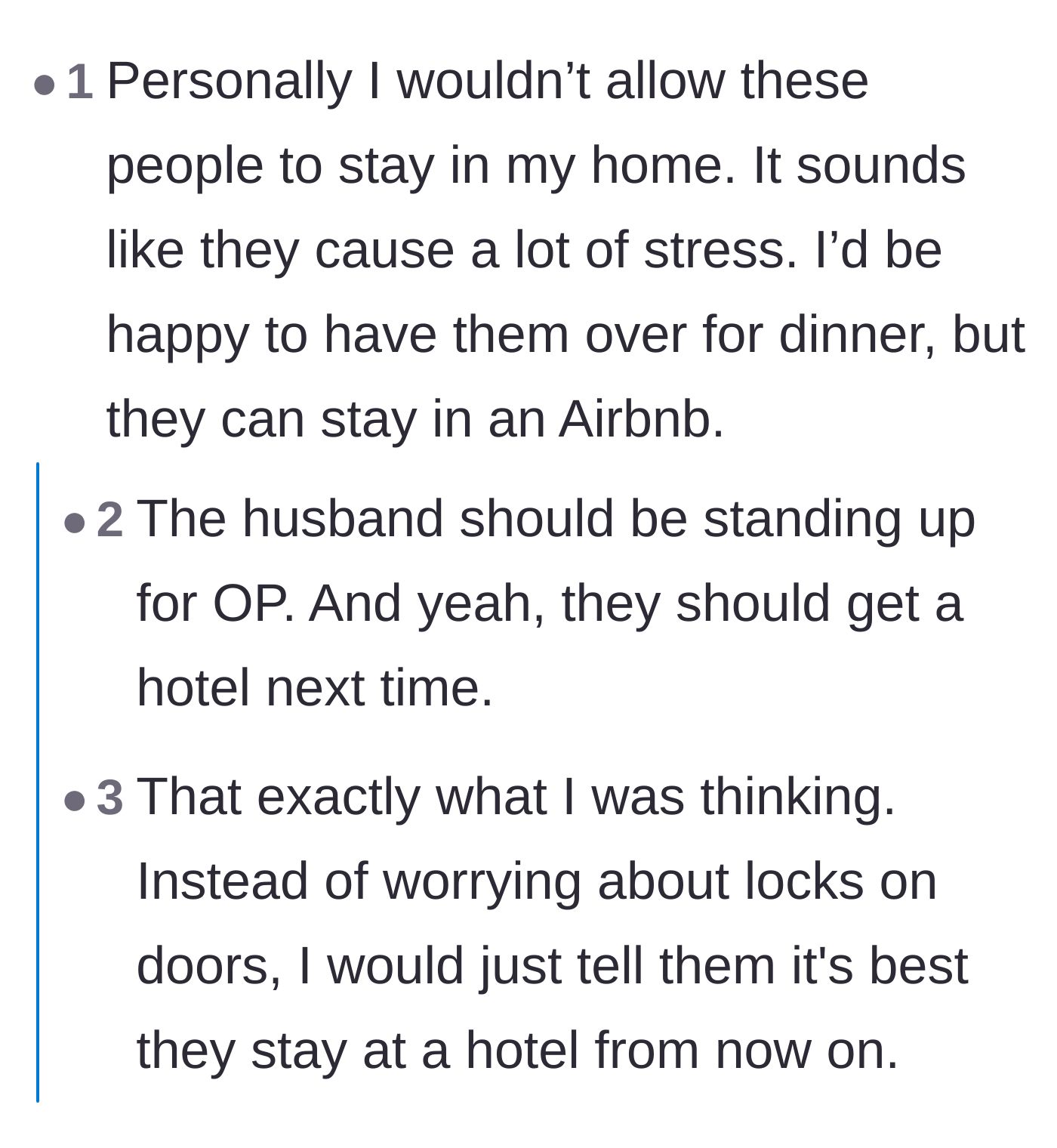 Comment thread 4 - A chorus of readers agreeing that these guests should be banished to a hotel for all future visits.
